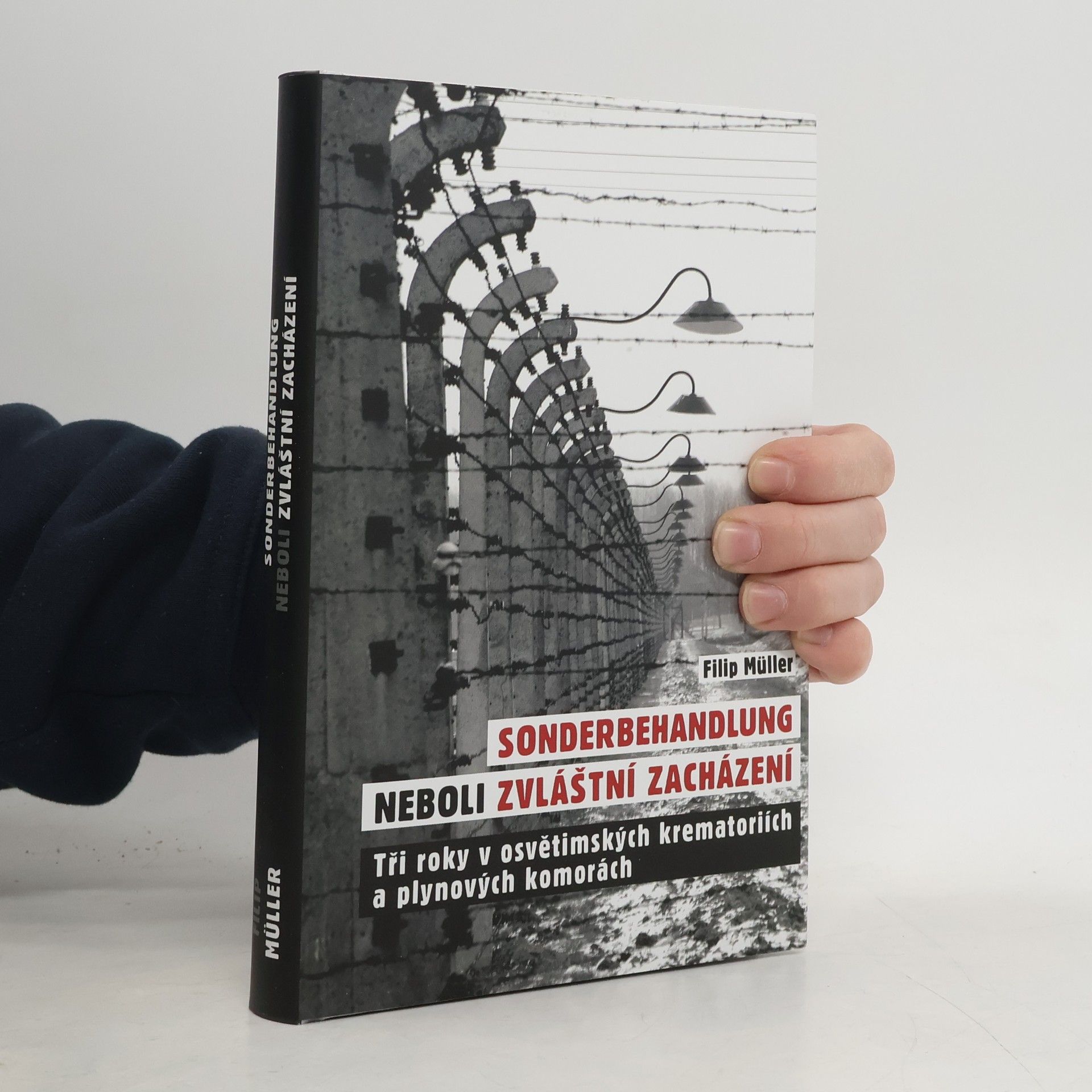 Filip Müller Sonderbehandlung neboli Zvláštní zacházení
