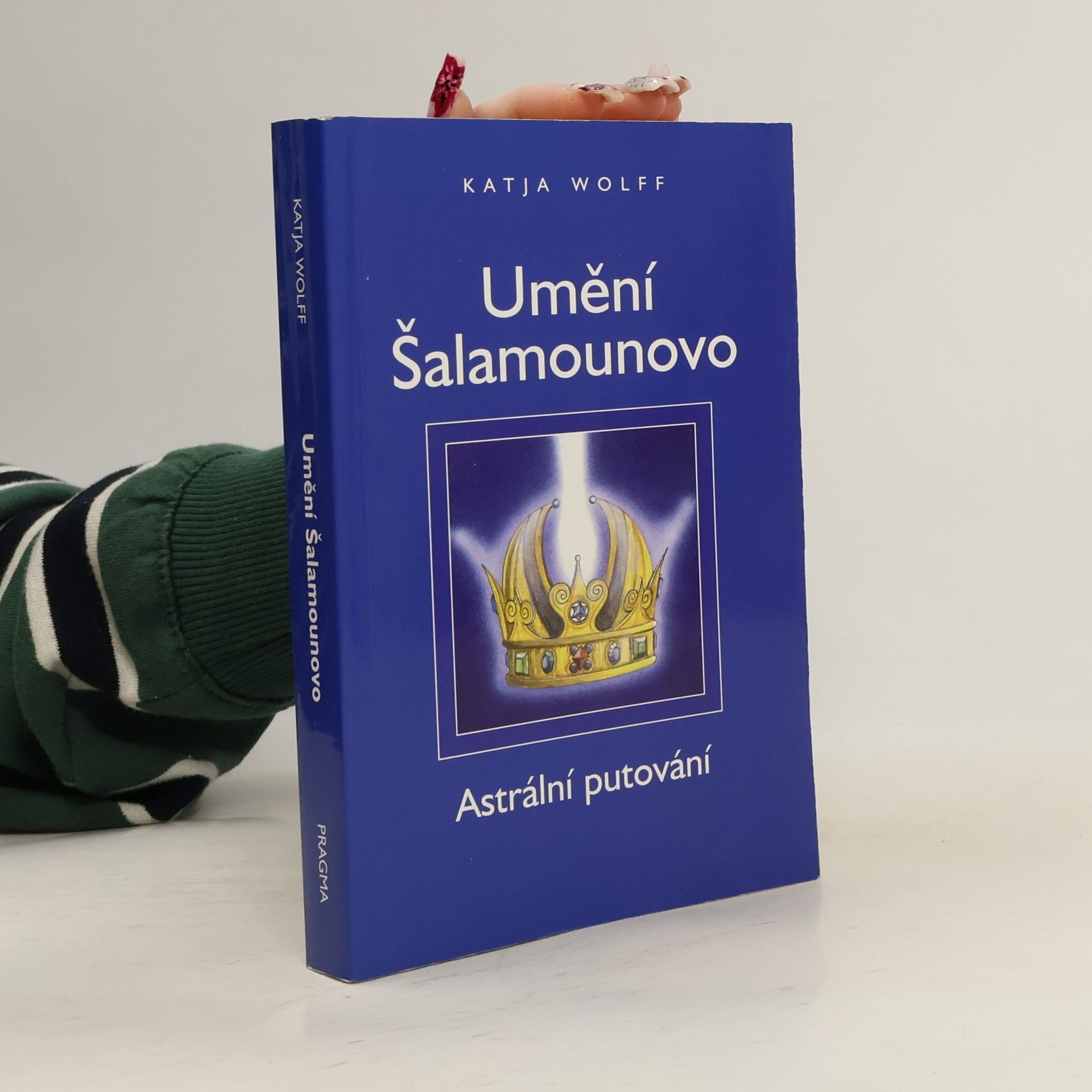Umění Šalamounovo : astrální putování