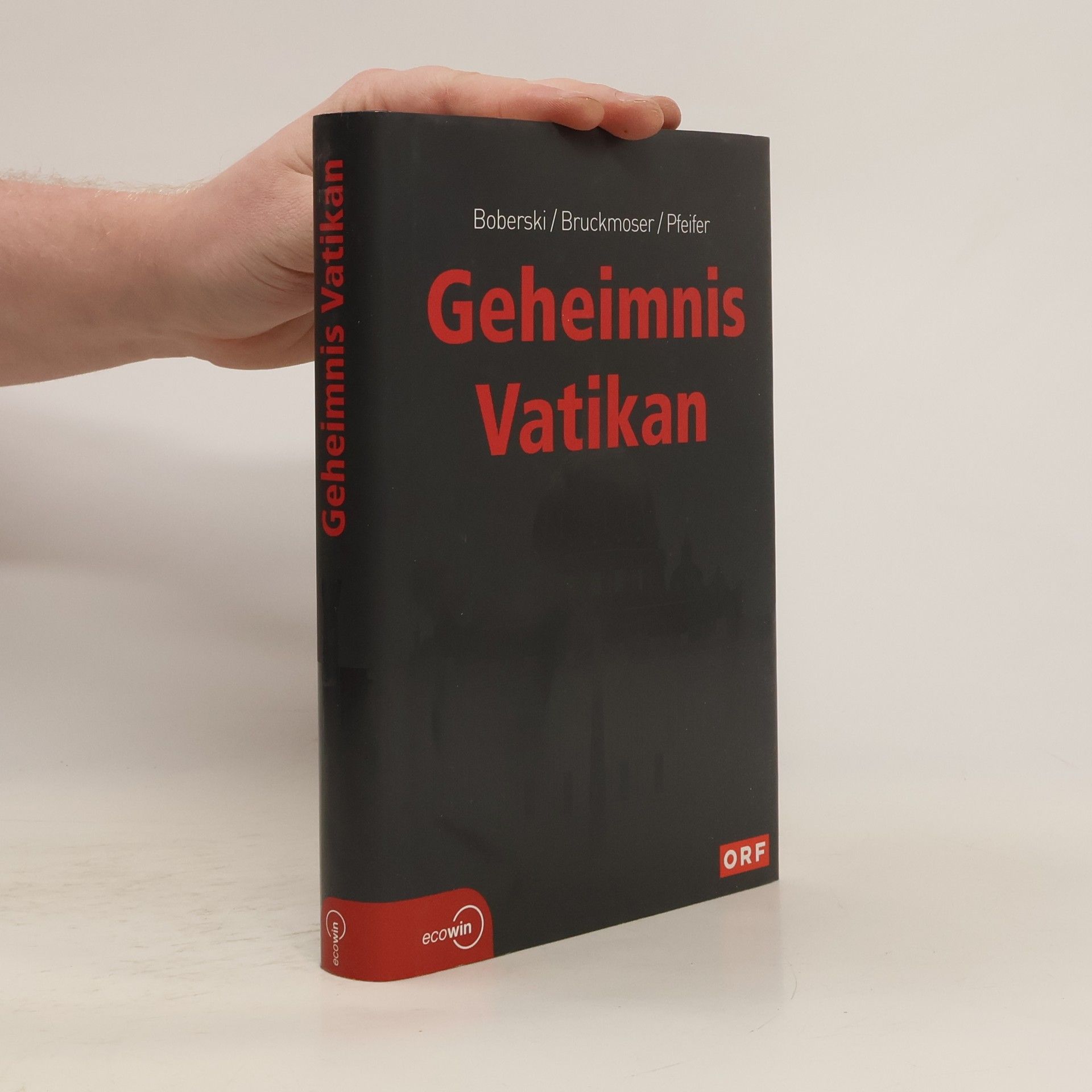 Heiner Boberski Geheimnis Vatikan