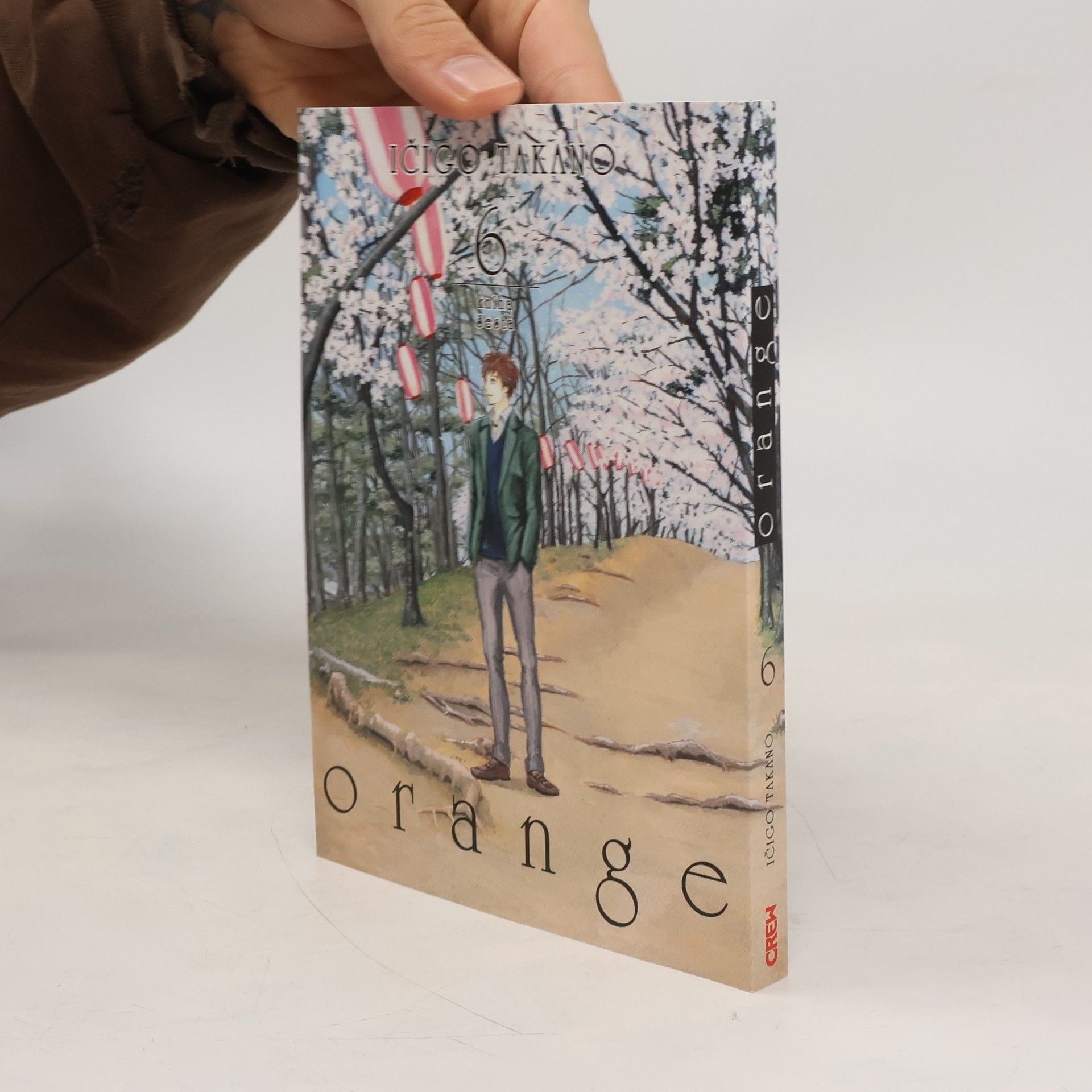 Ičigo Takano Orange. 6, Kniha šestá