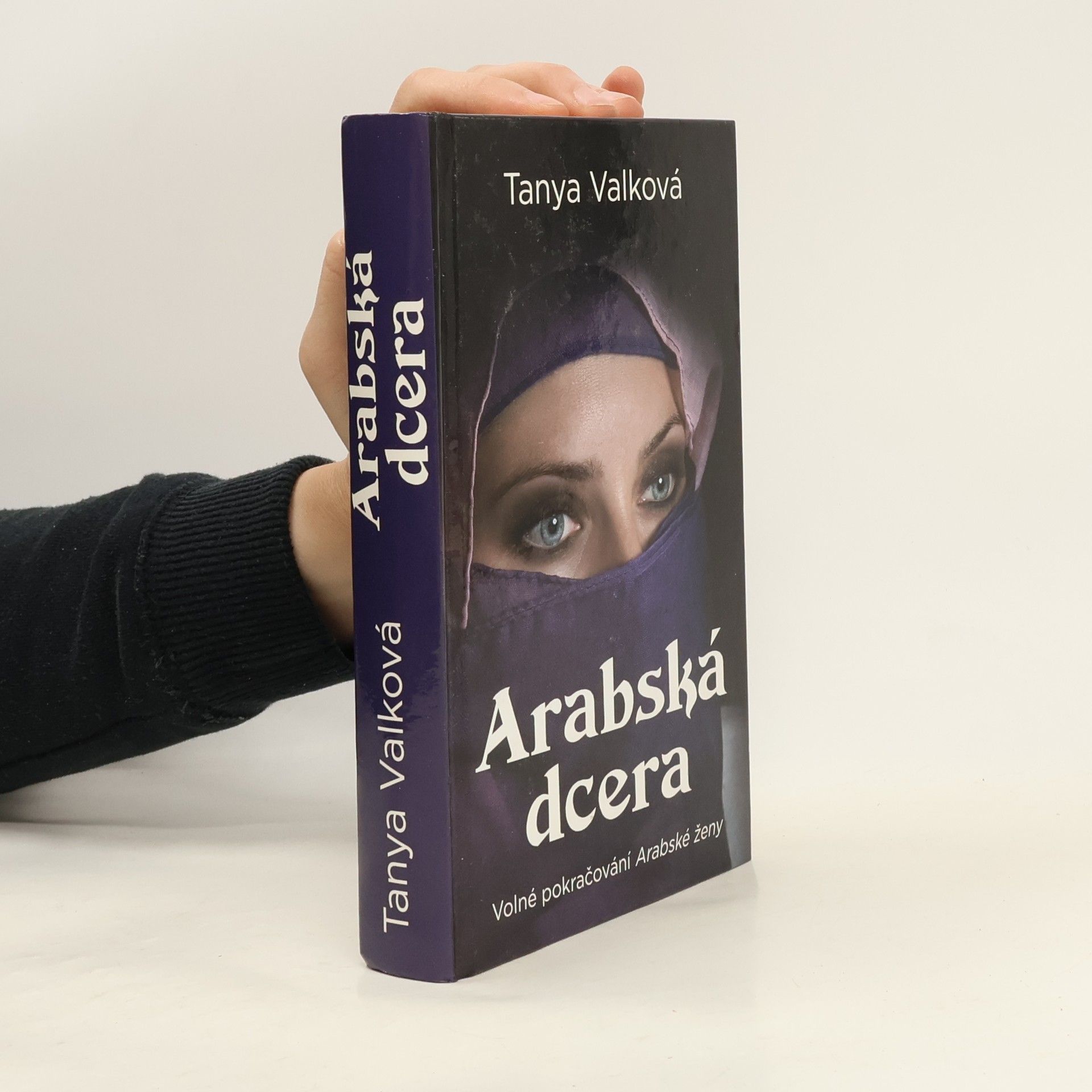 Tanya Valková Arabská dcera