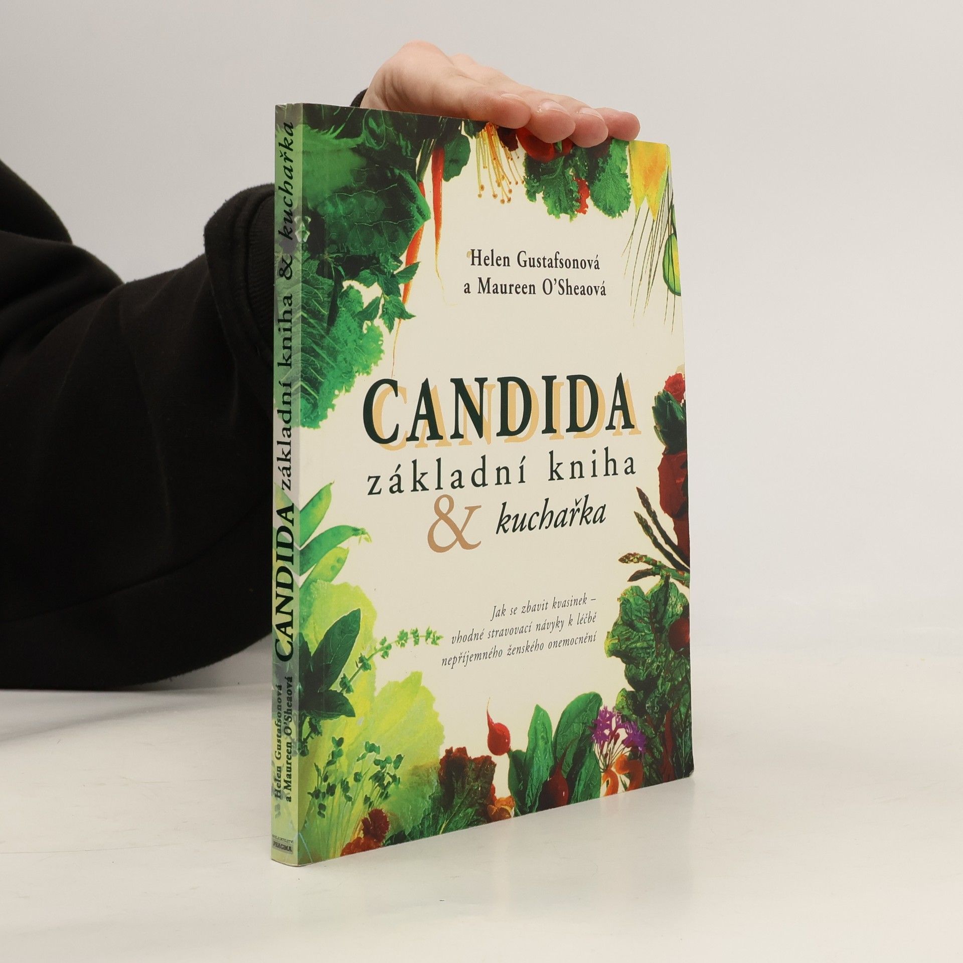 Candida. Základní kniha & kuchařka