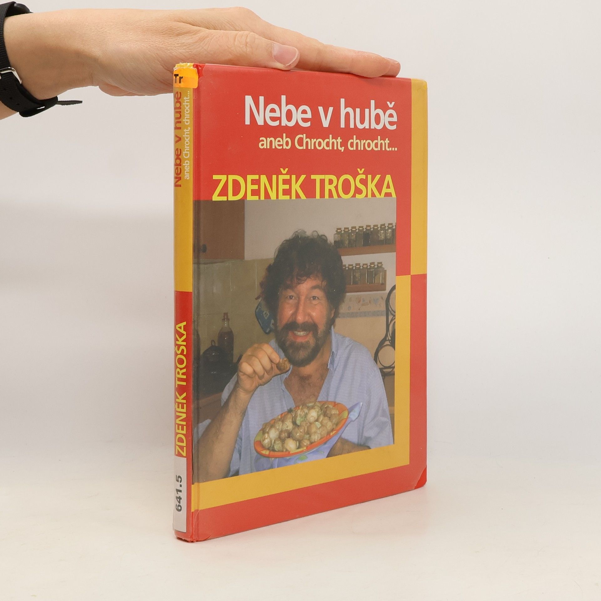 Zdeněk Troška Nebe v hubě aneb Chrocht, chrocht...