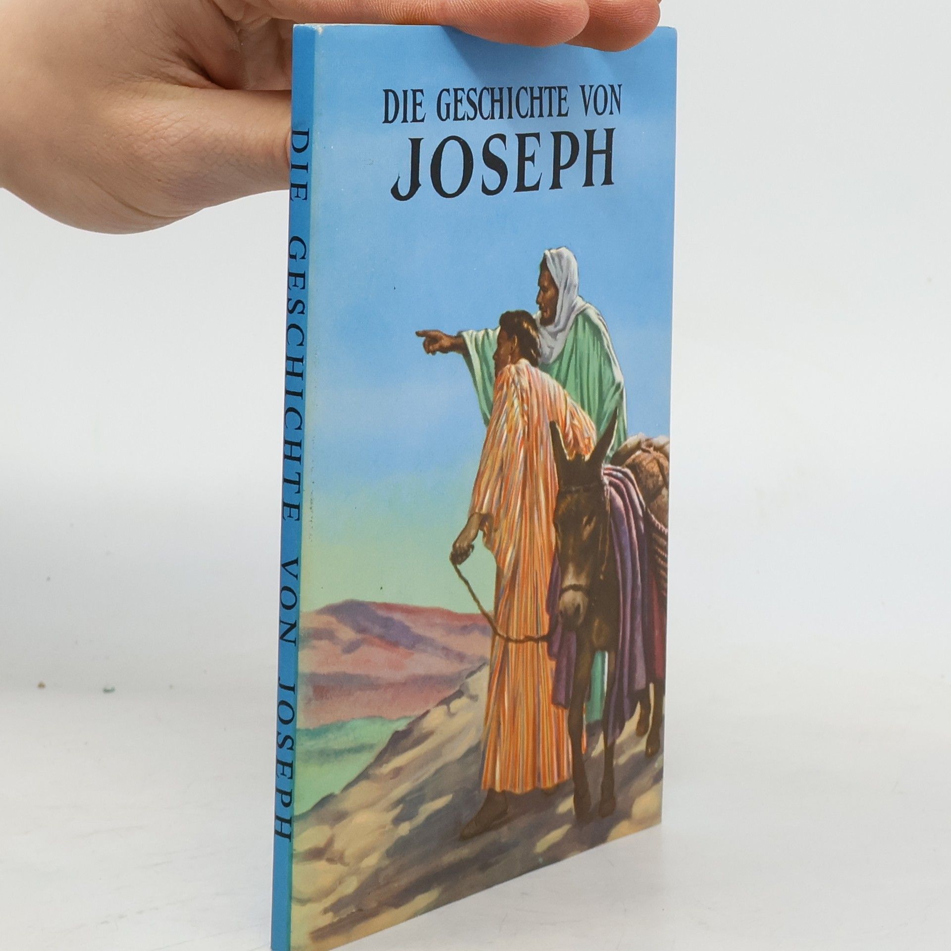 Auteurscollectief Die Geschichte von Joseph