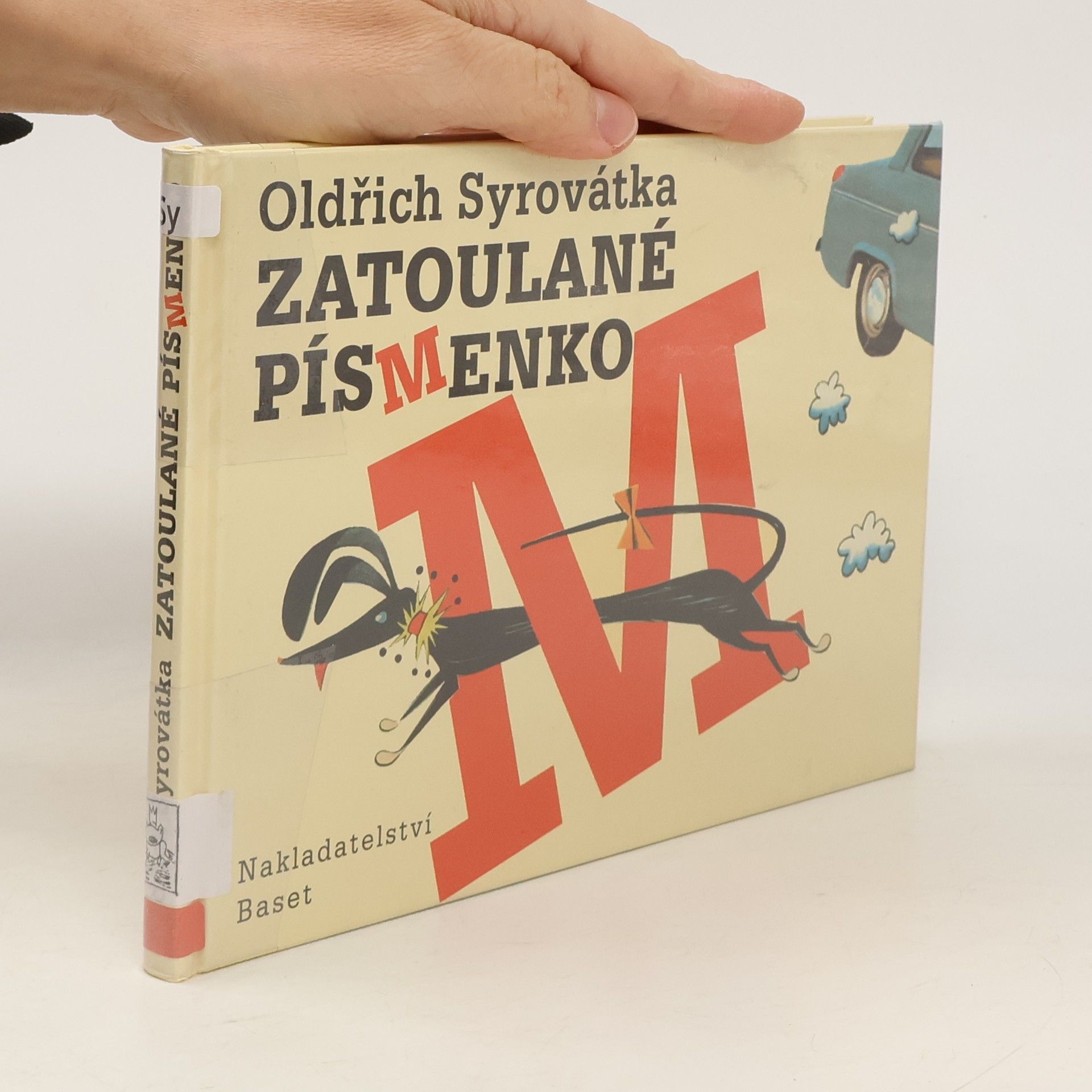 Oldřich Syrovátka Zatoulané písmenko