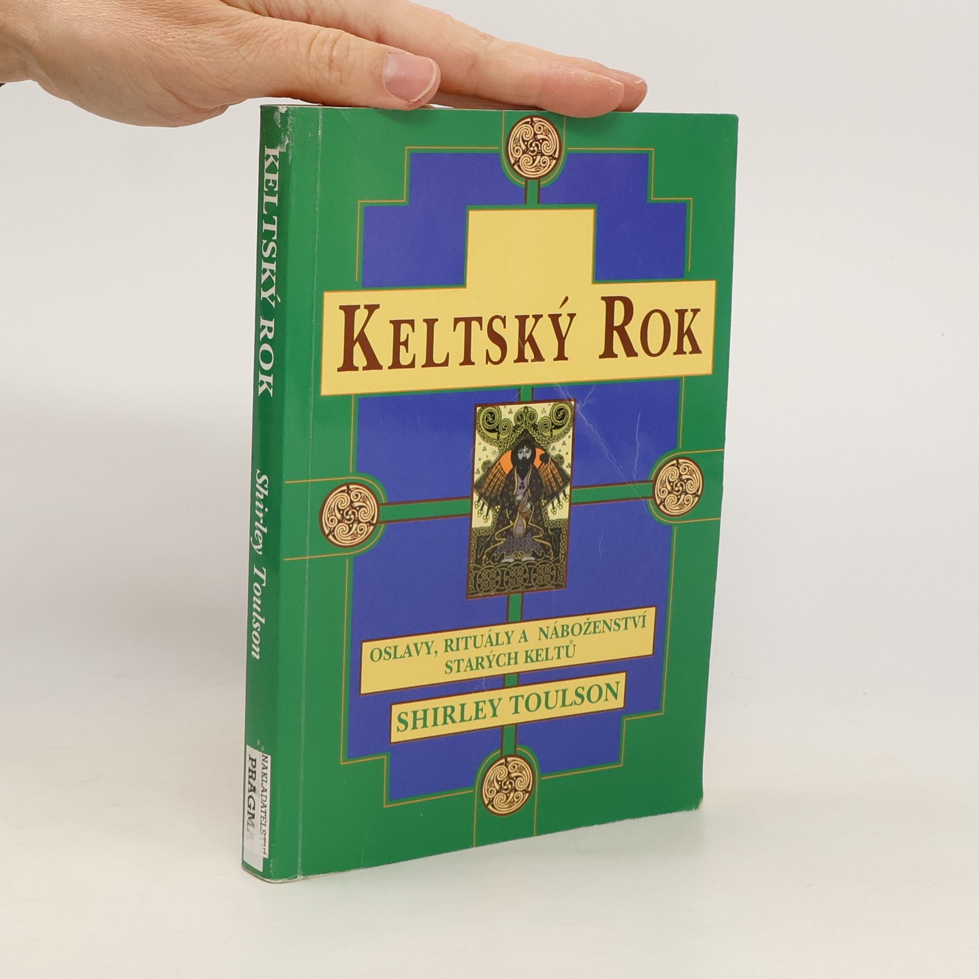 Keltský rok. Oslavy, rituály a náboženství starých Keltů