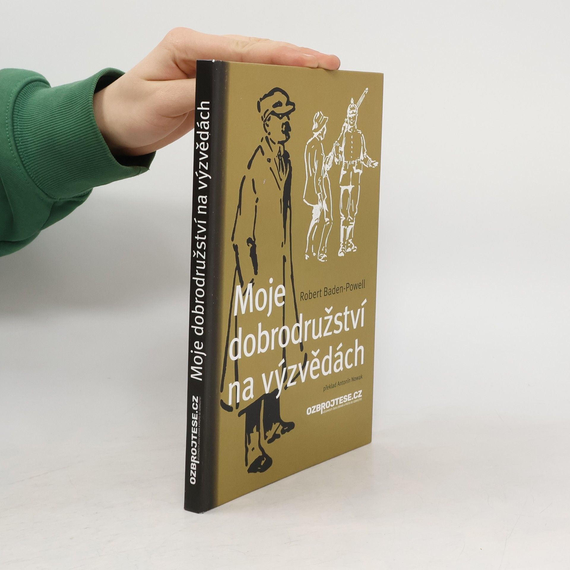 Moje dobrodružství na výzvědách