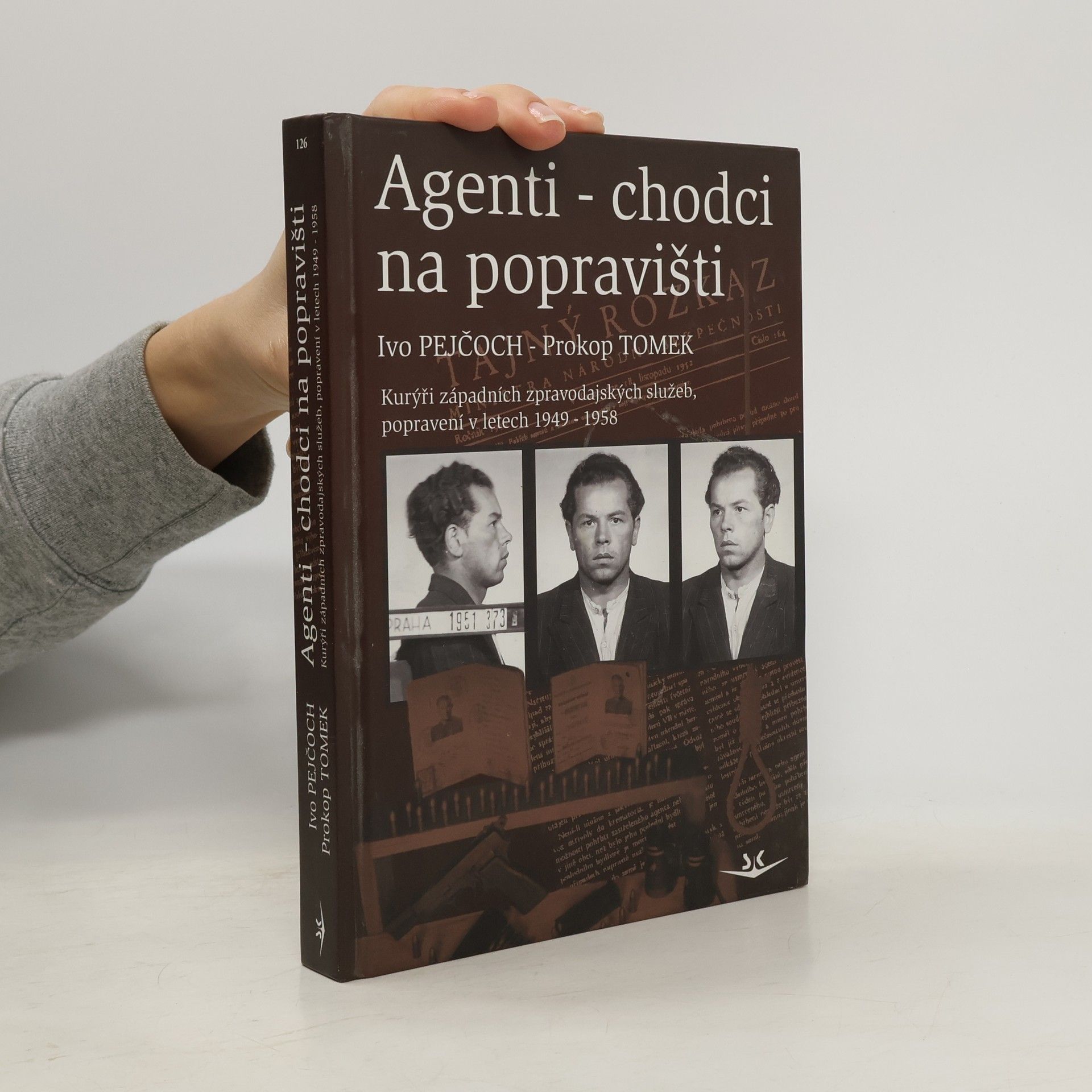 Prokop Tomek Agenti - chodci na popravišti