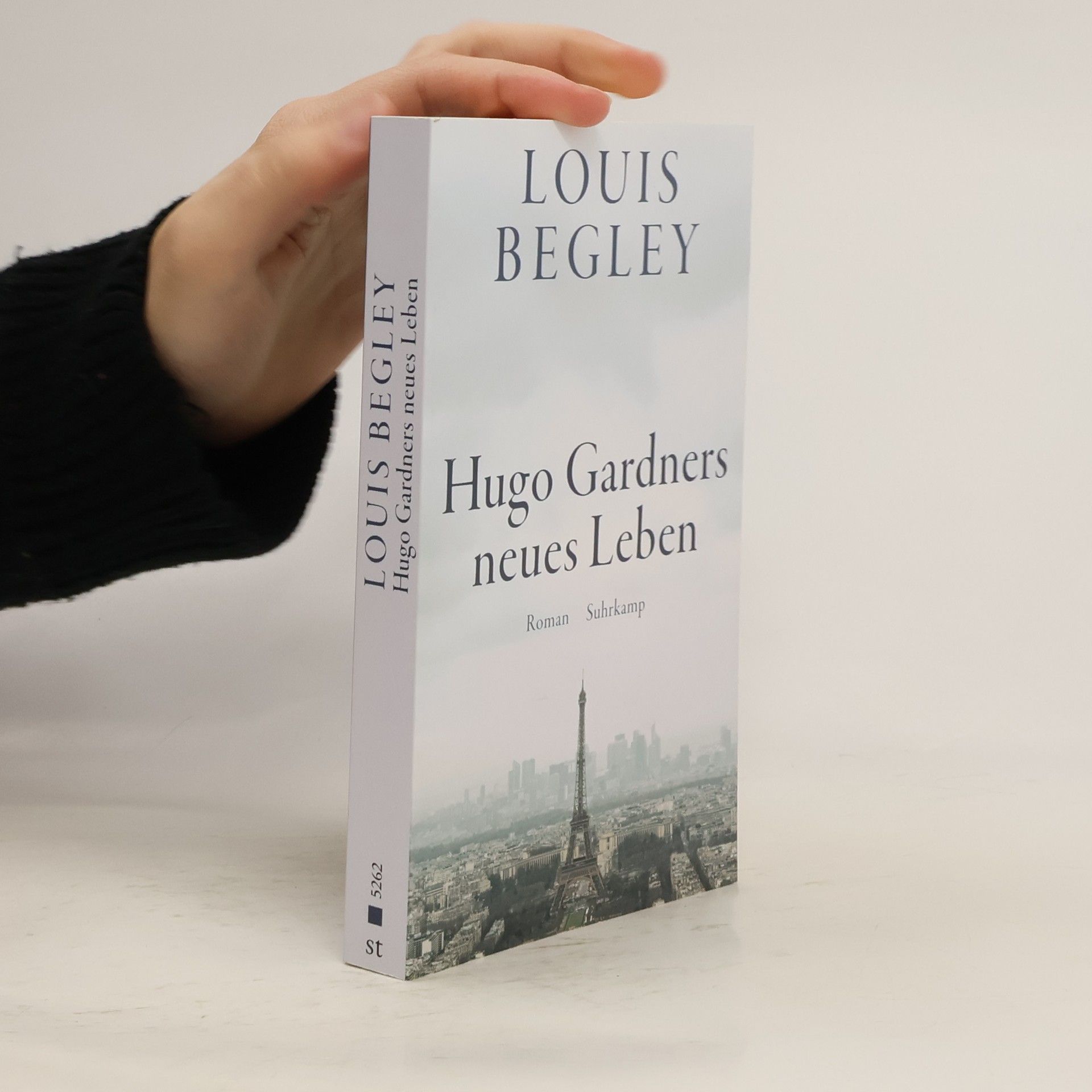 Louis Begley Hugo Gardners neues Leben