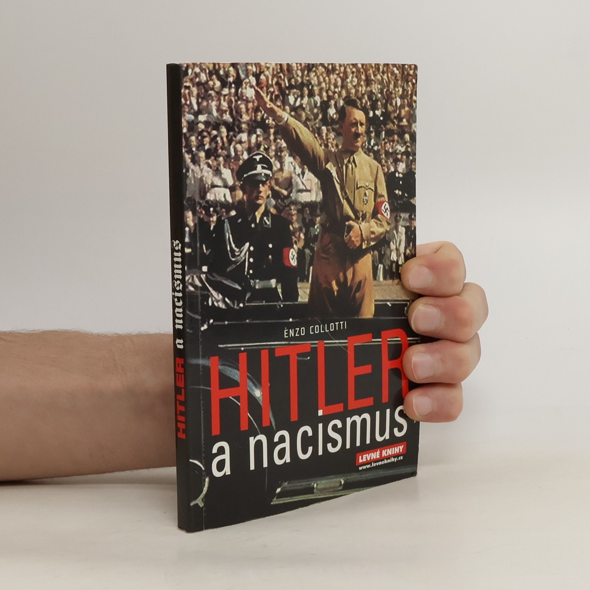 Enzo Collotti Hitler a nacismus