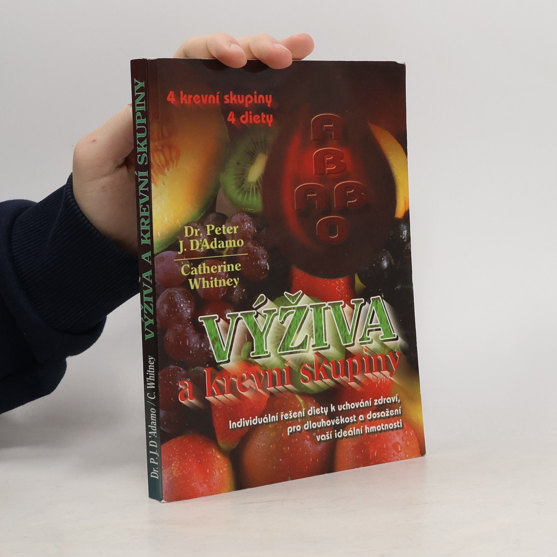 Catherine Whitney Výživa a krevní skupiny