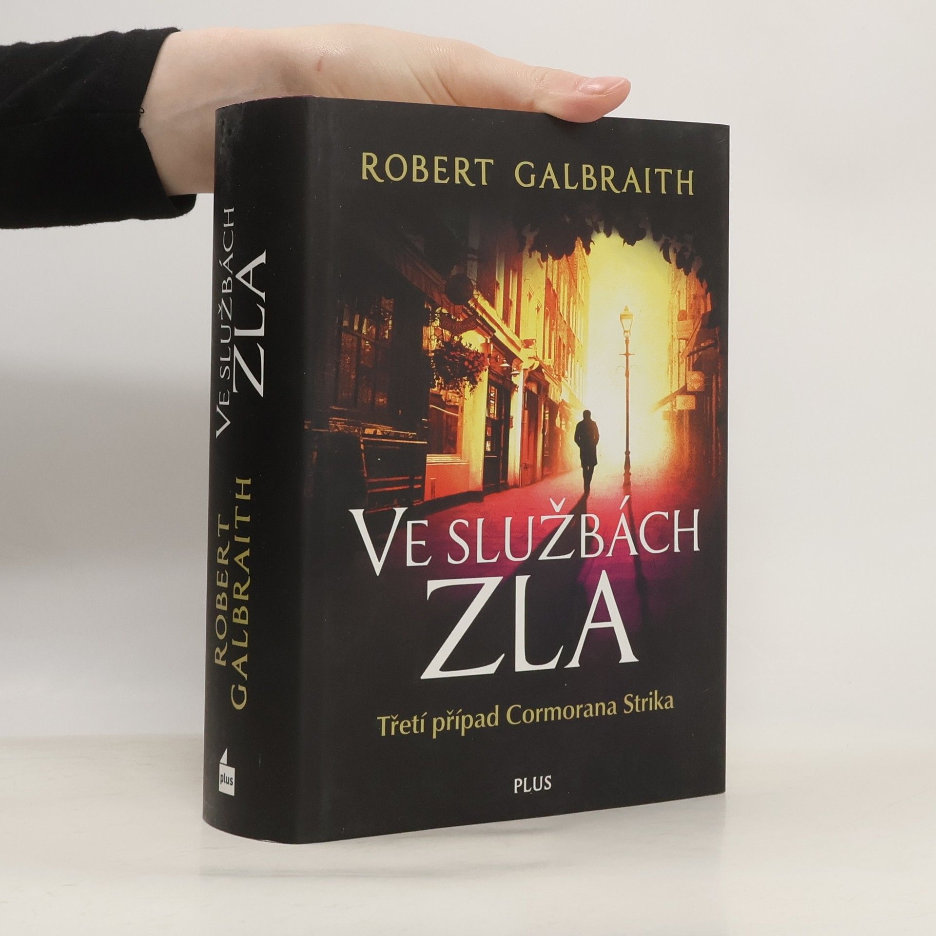 Robert Galbraith Ve službách zla