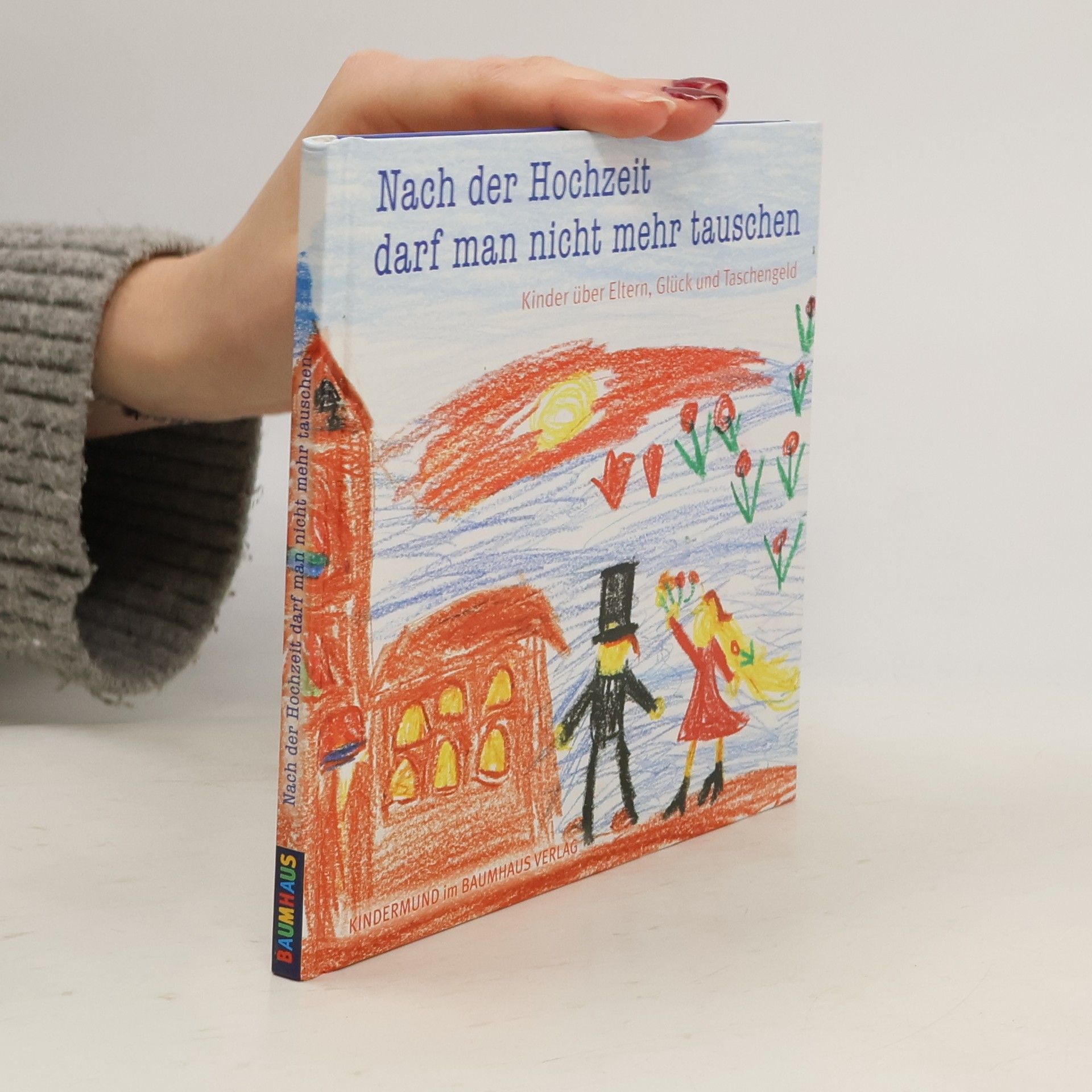 Nach der Hochzeit kann man nicht mehr tauschen