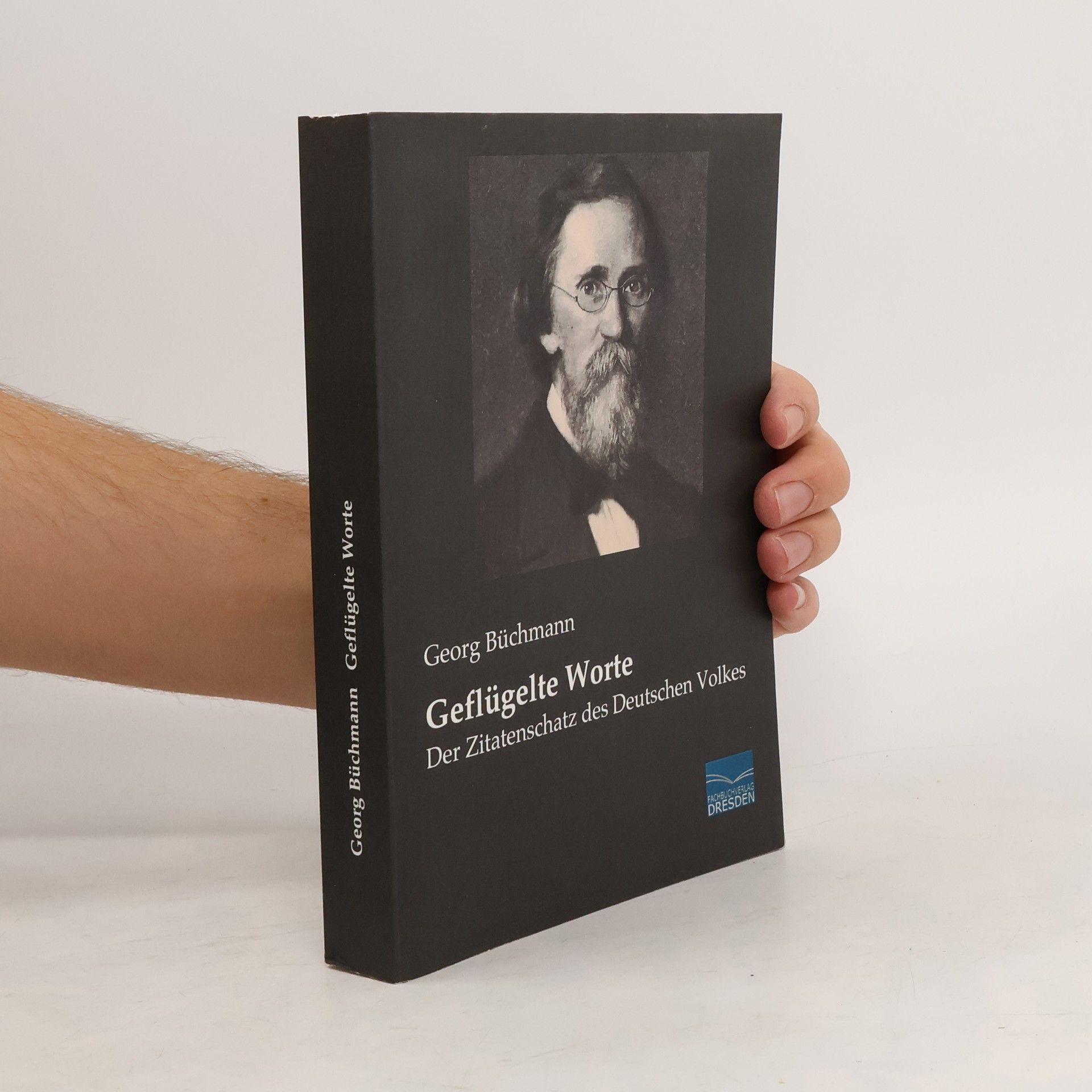 Georg Büchmann Geflügelte Worte