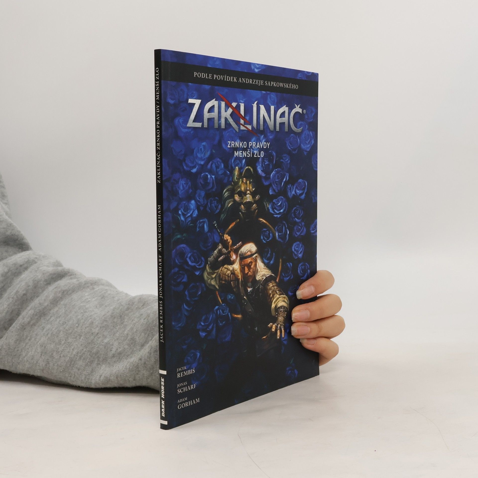 Jacek Rembiś Zaklínač: Zrnko pravdy / Menší zlo (modrá obálka)