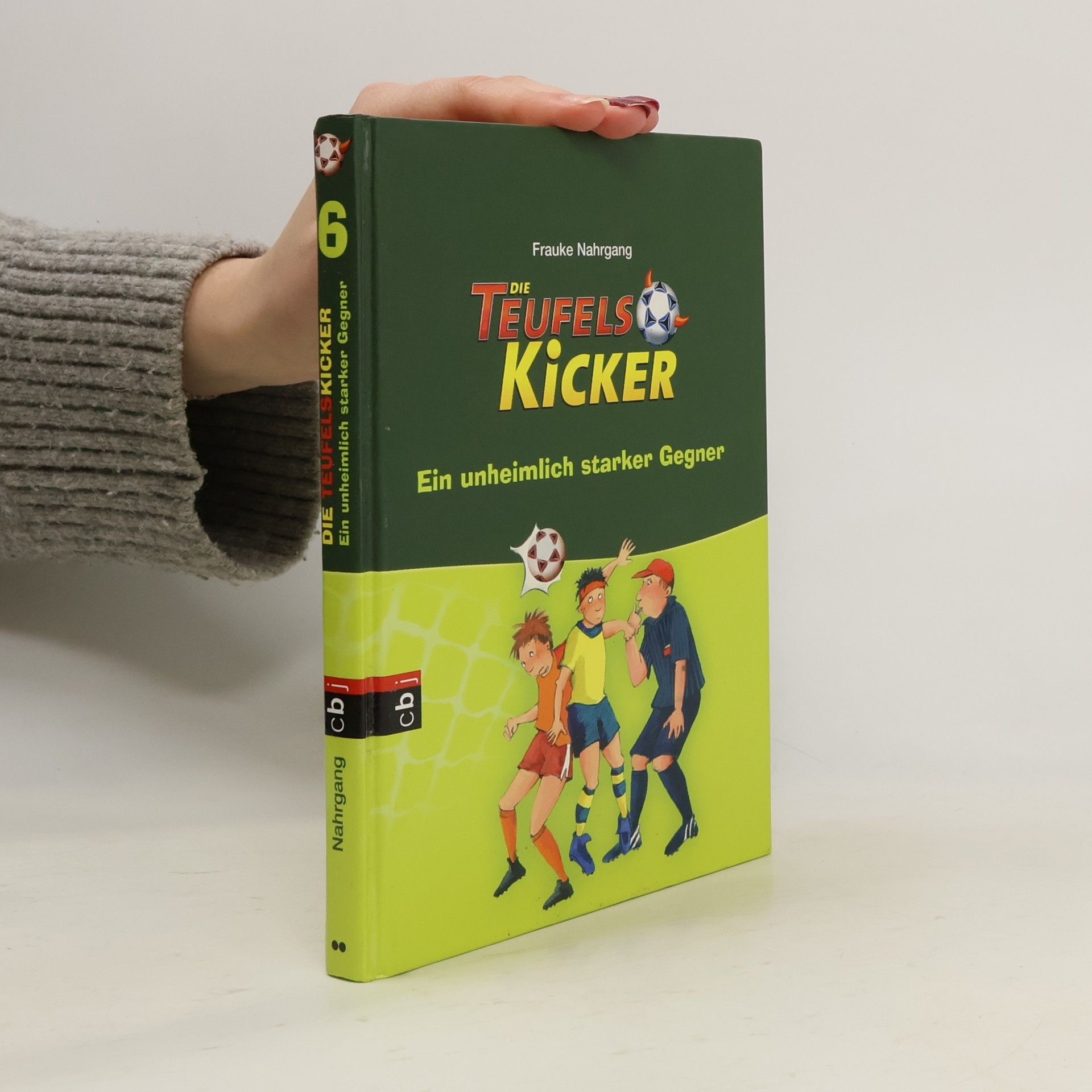 Frauke Nahrgang Die Teufelskicker : Ein unheimlich starker Gegner