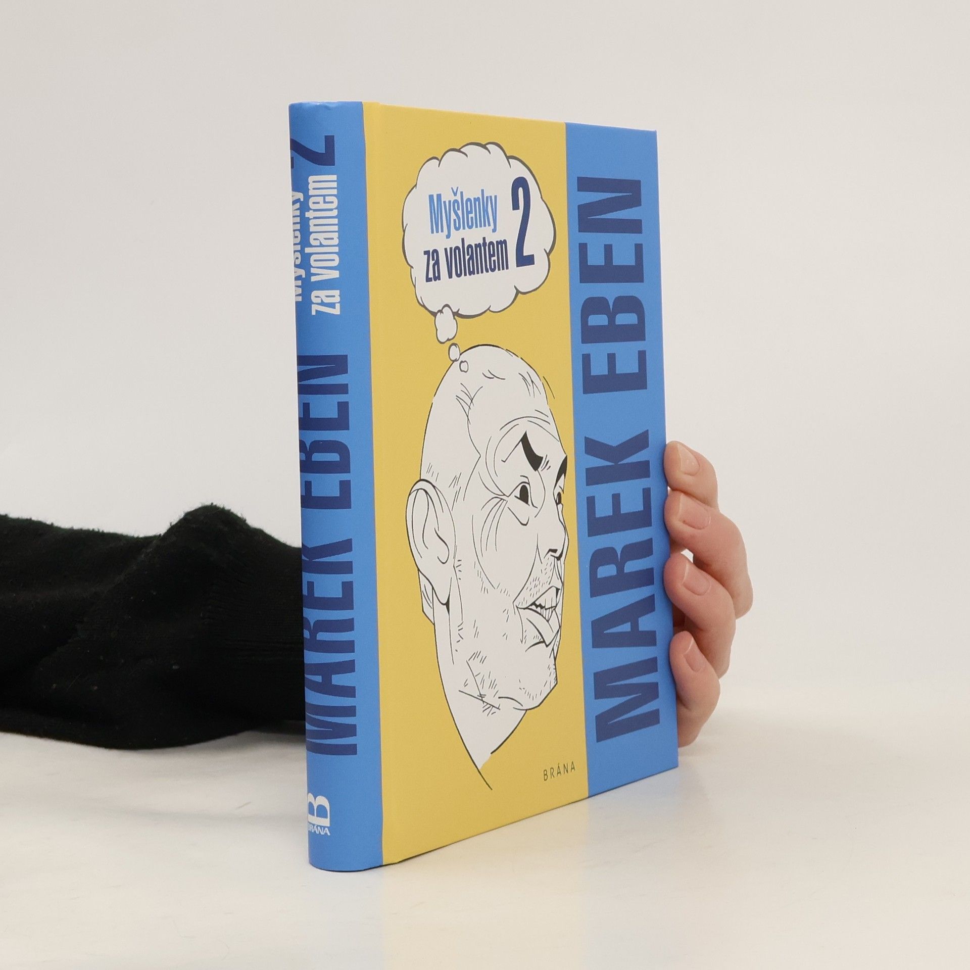 Marek Eben Myšlenky za volantem 2