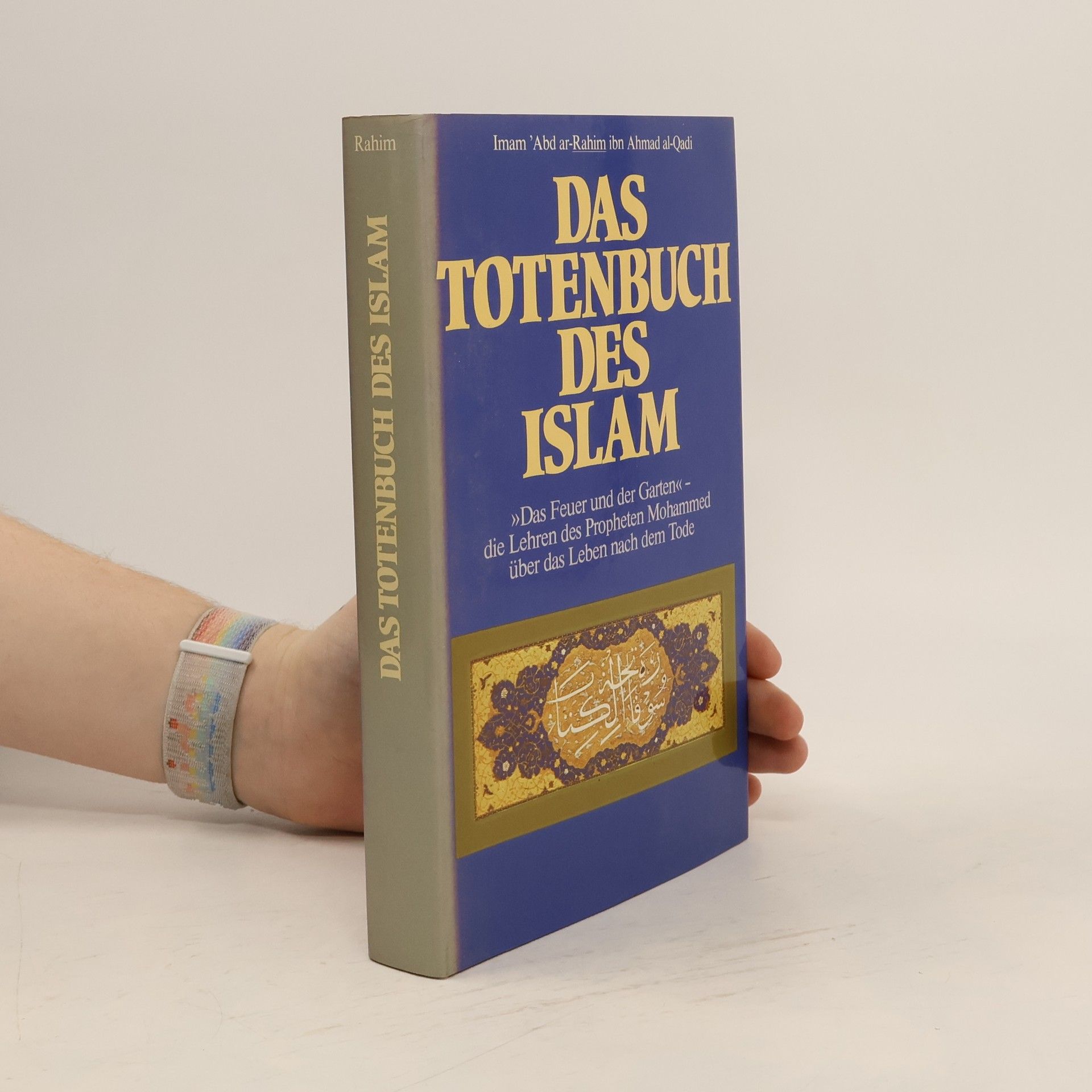Autorenkollektiv Das Totenbuch des Islam