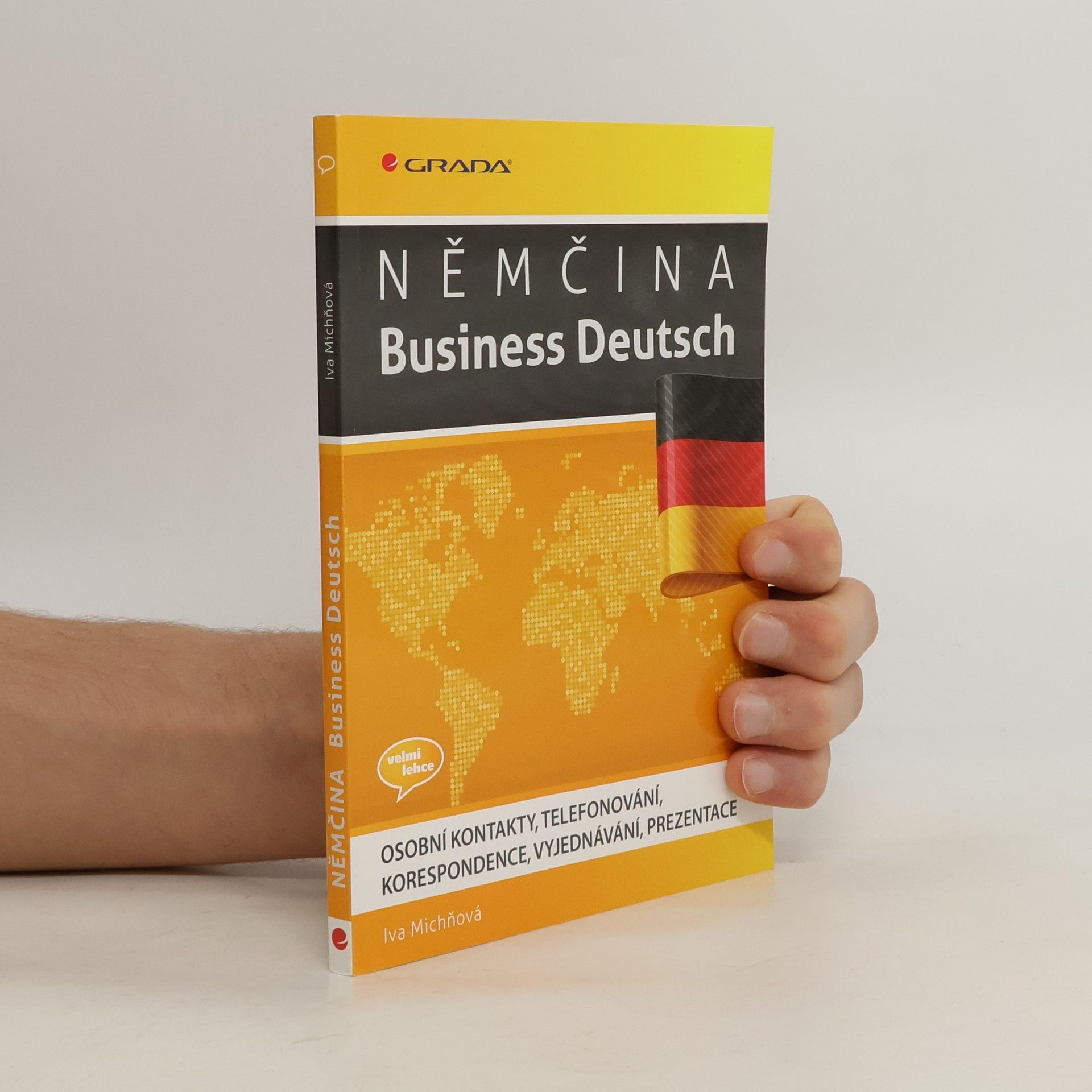 Iva Michňová Němčina. Business Deutsch
