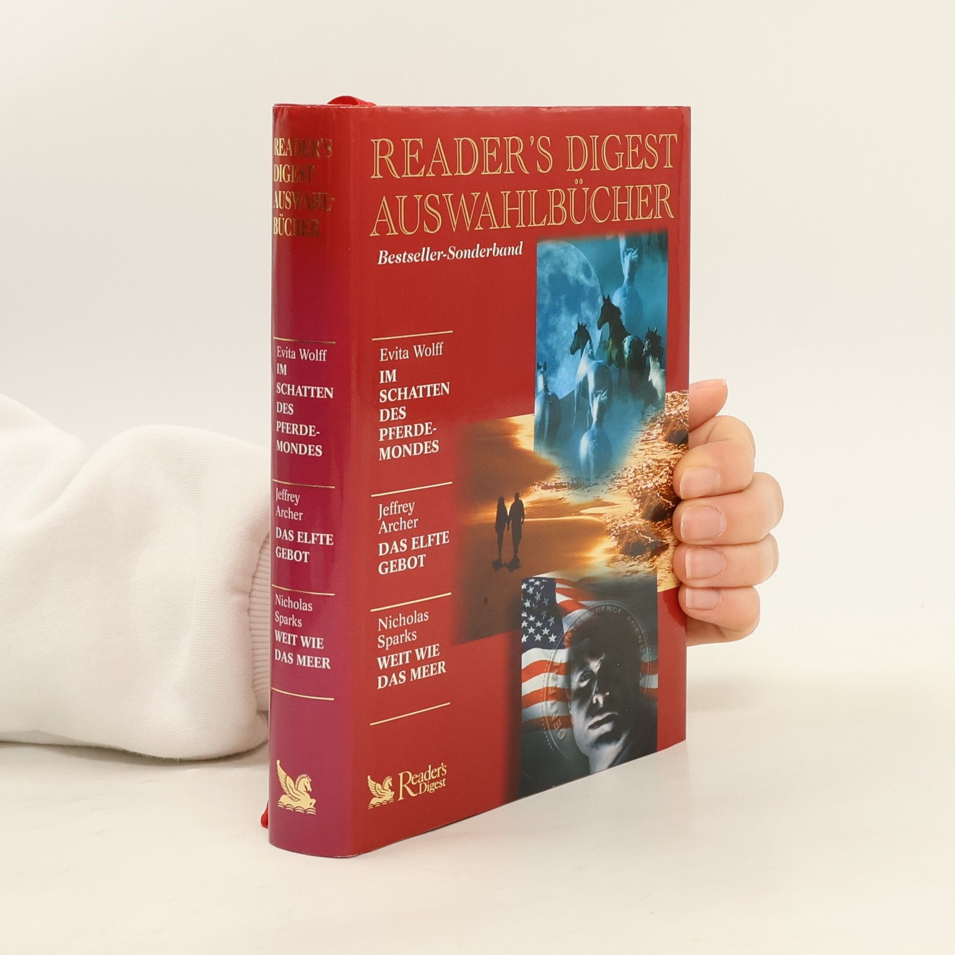 Reader’s Digest Auswahlbücher. Im Schatten des Pferdemondes. Das Elfte Gebot. Weit wie das Meer