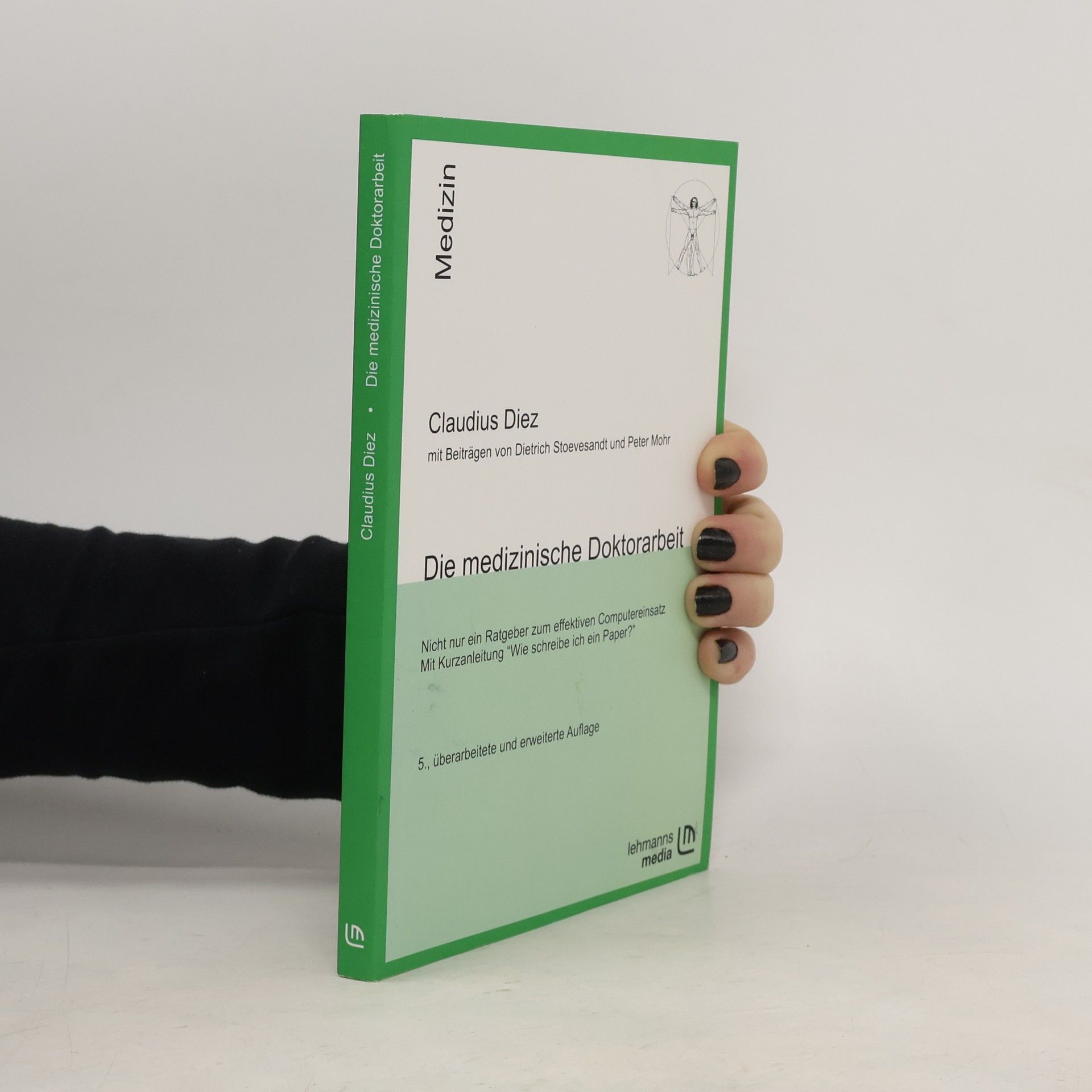 Claudius Diez Die medizinische Doktorarbeit