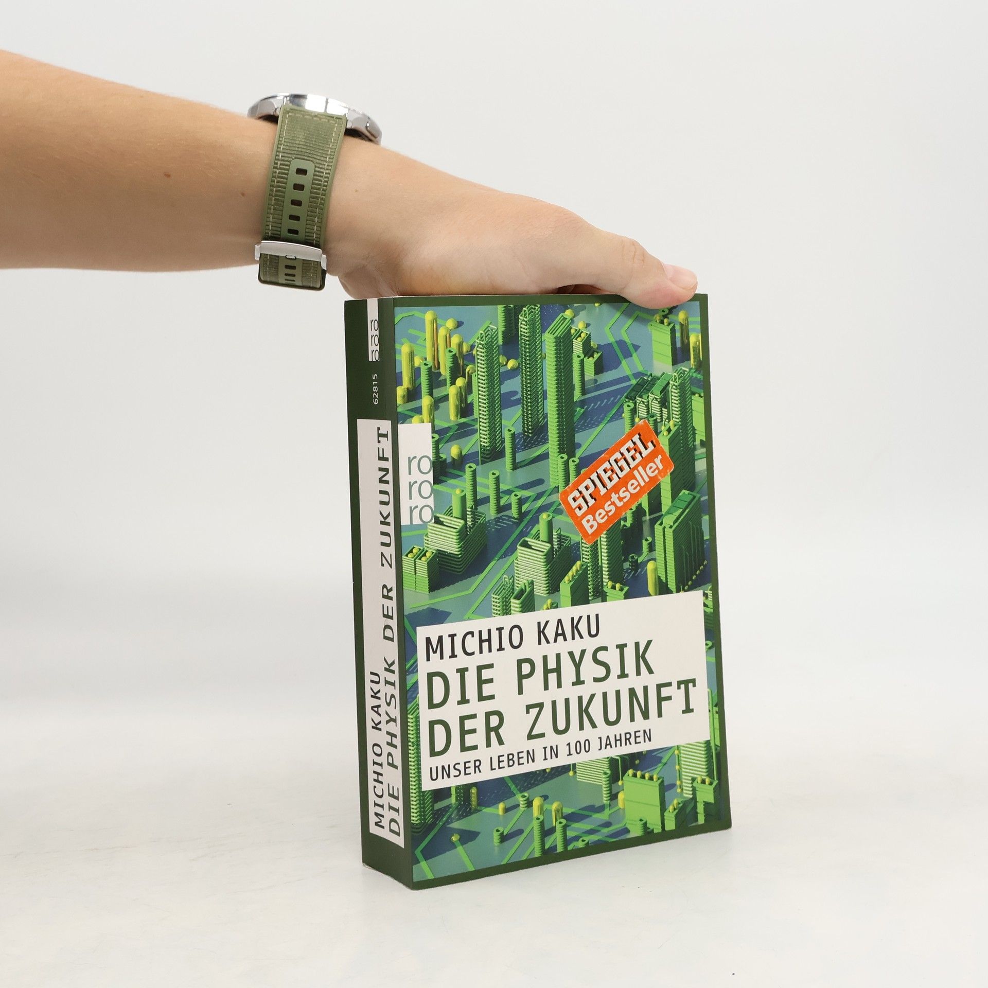 Michio Kaku Die Physik der Zukunft