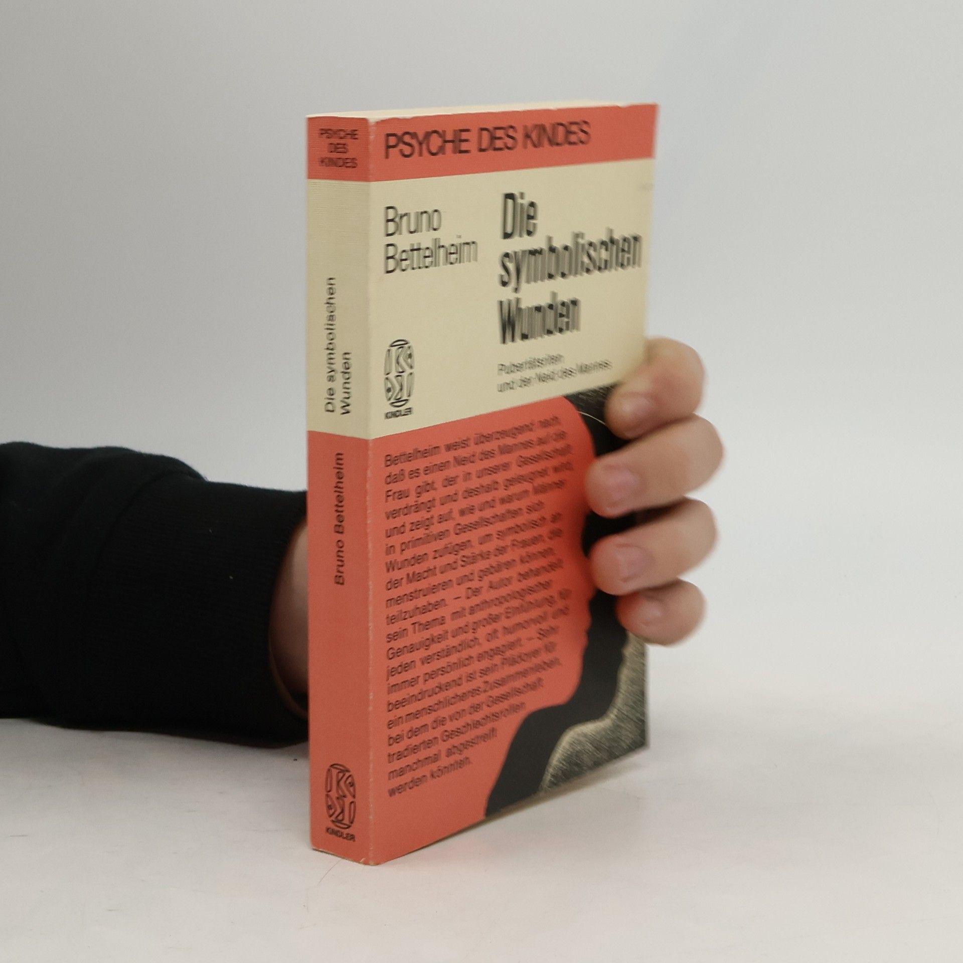 Bruno Bettelheim Die symbolischen Wunden