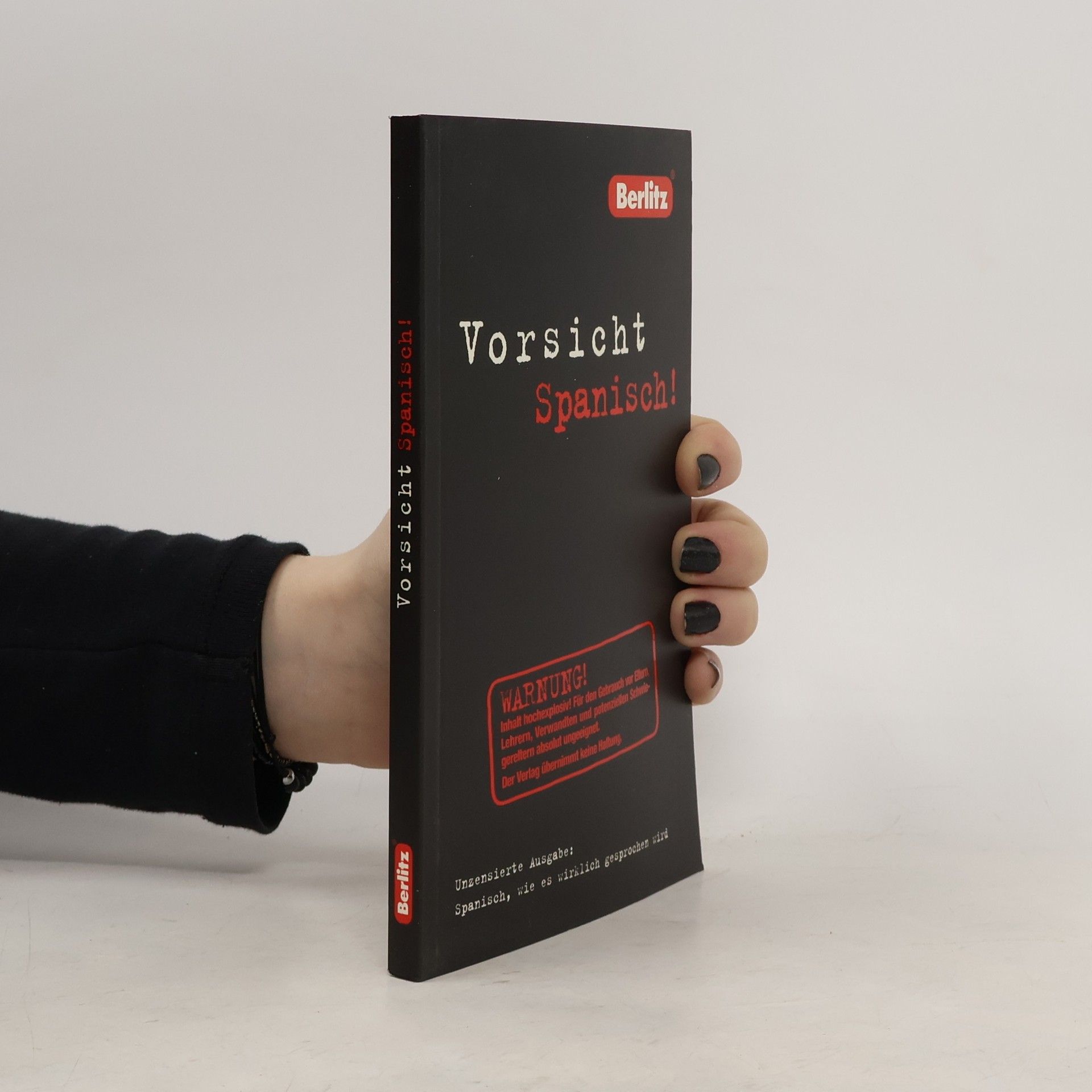 Isabel Mendoza Berlitz, Vorsicht Spanisch!