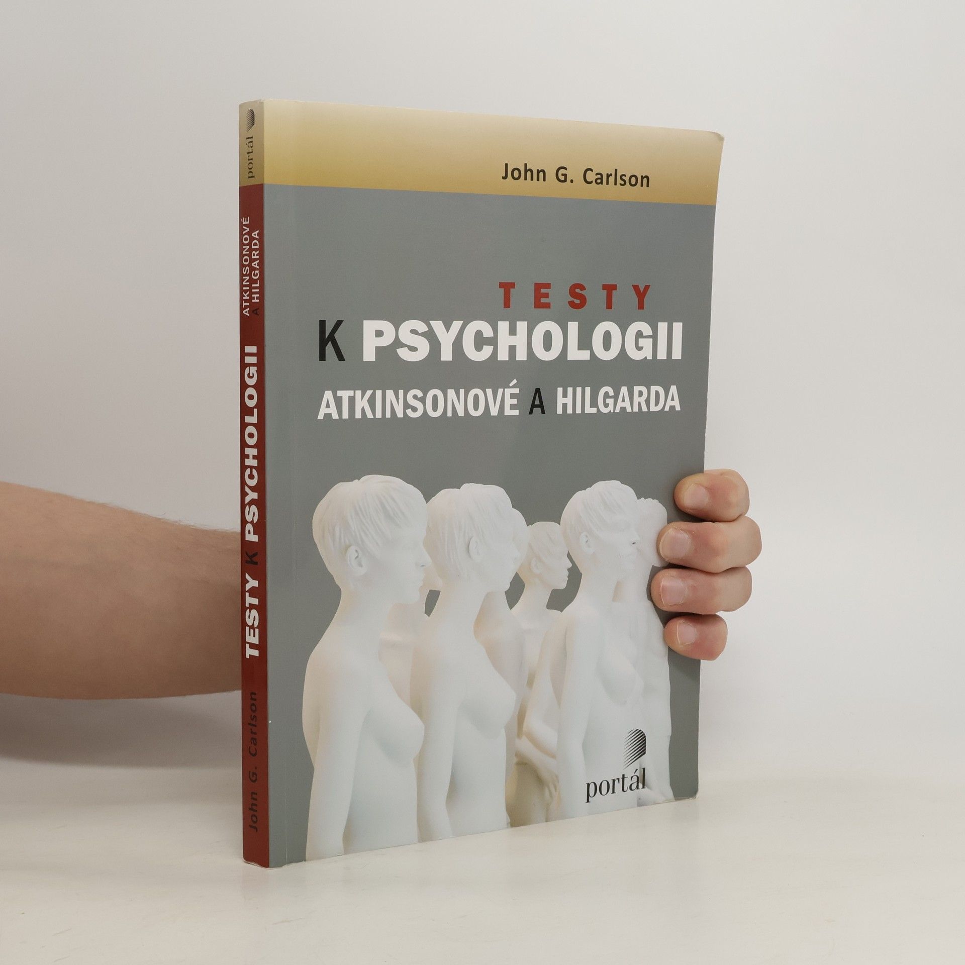 John G. Carlson Testy k Psychologii Atkinsonové a Hilgarda