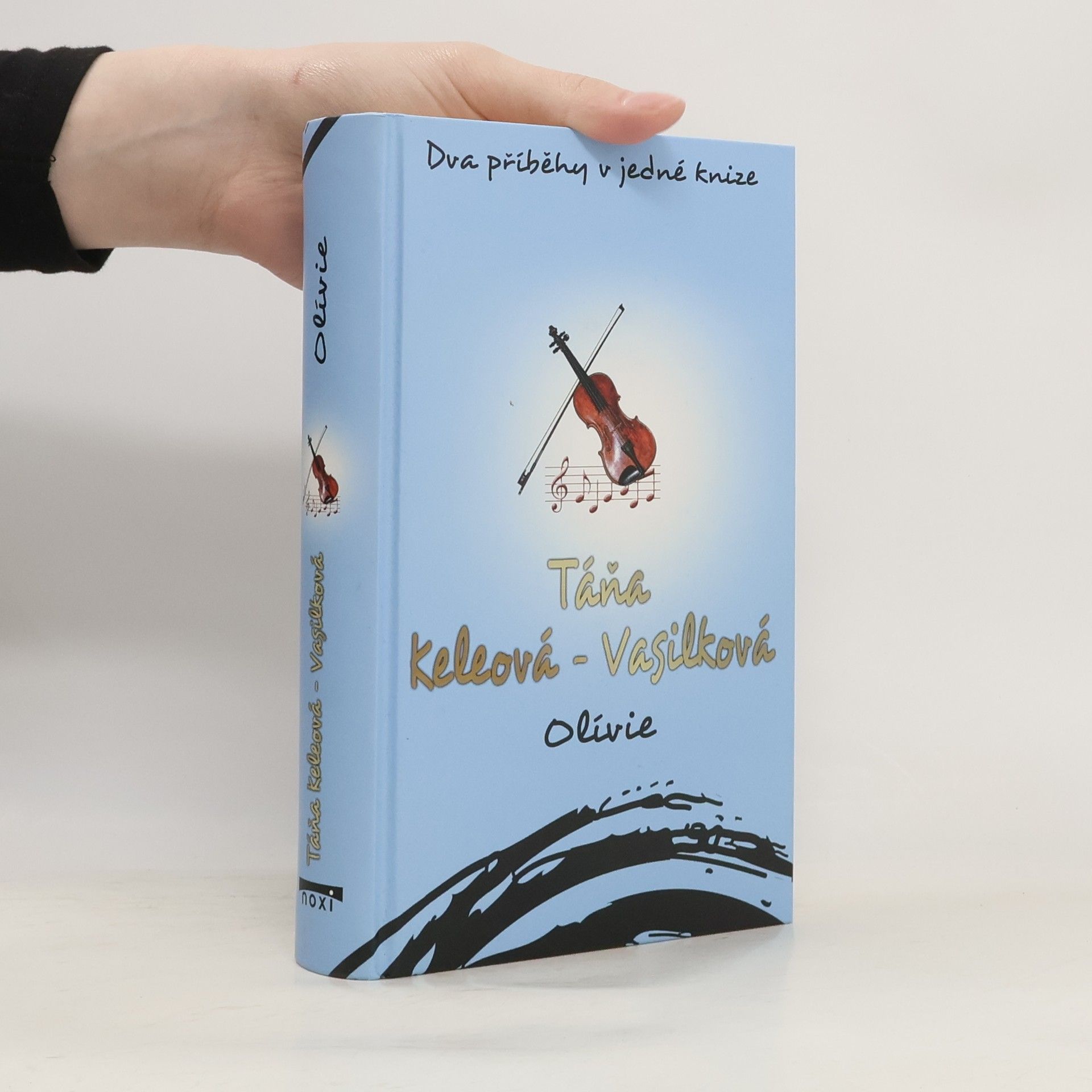 Olívie. Olívie a on