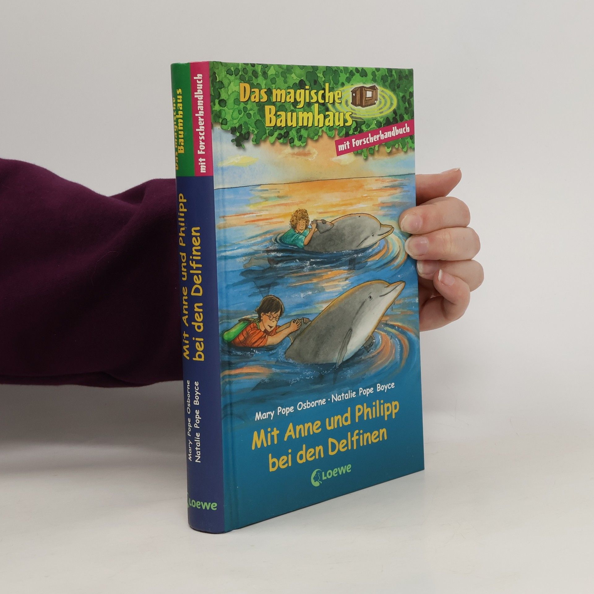 Mary Pope Osborne Mit Anne und Philipp bei den Delfinen