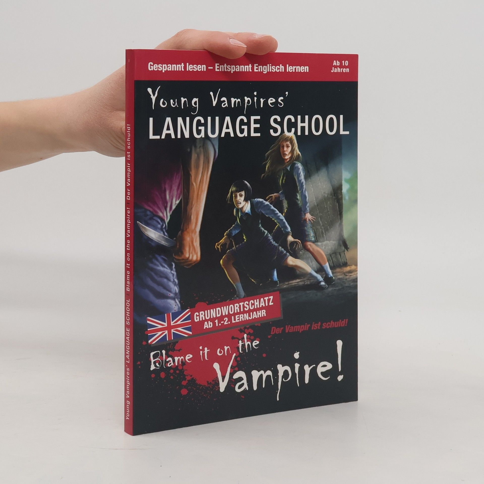 Gabi Neumayer Blame it on the vampire!