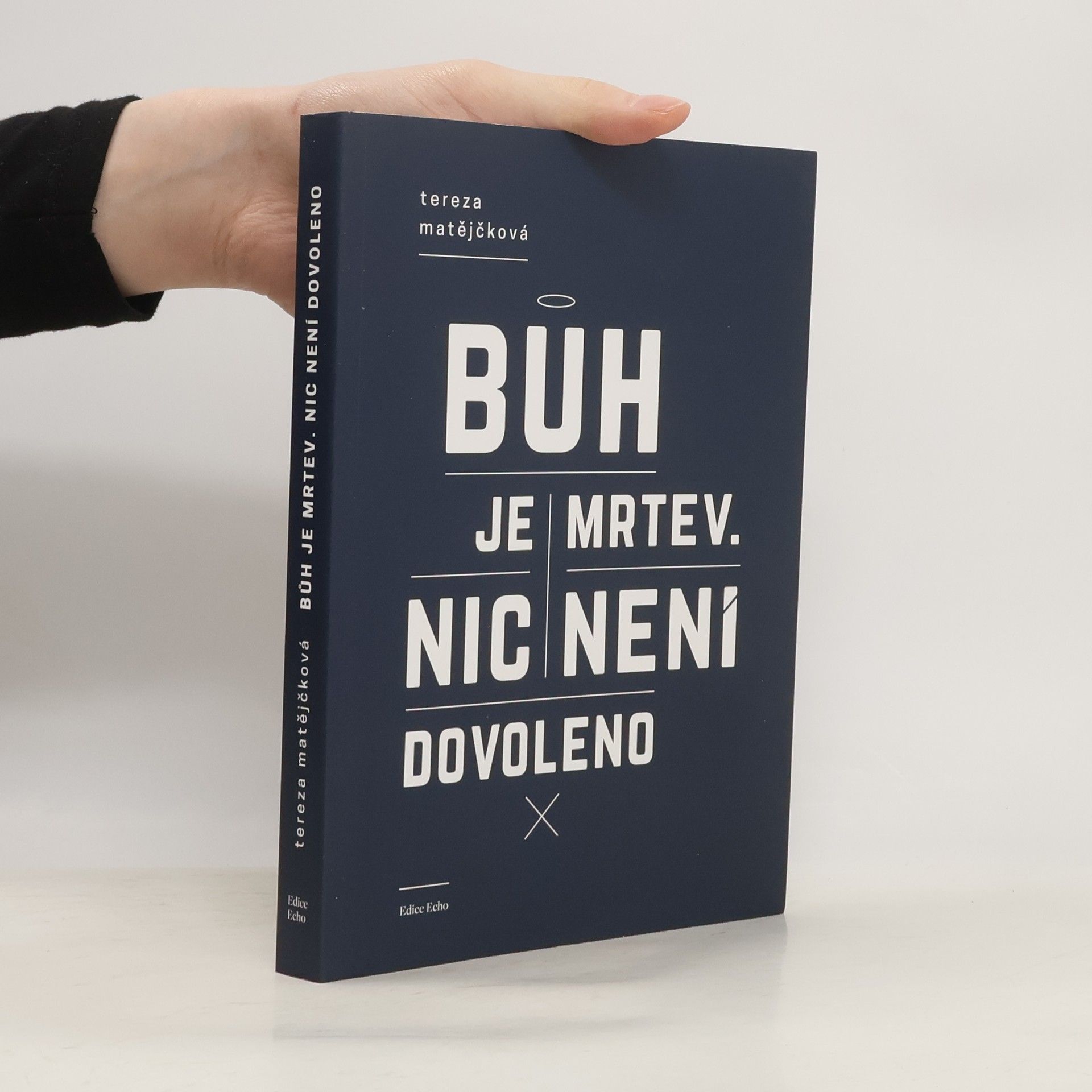 Bůh je mrtev. Nic není dovoleno.