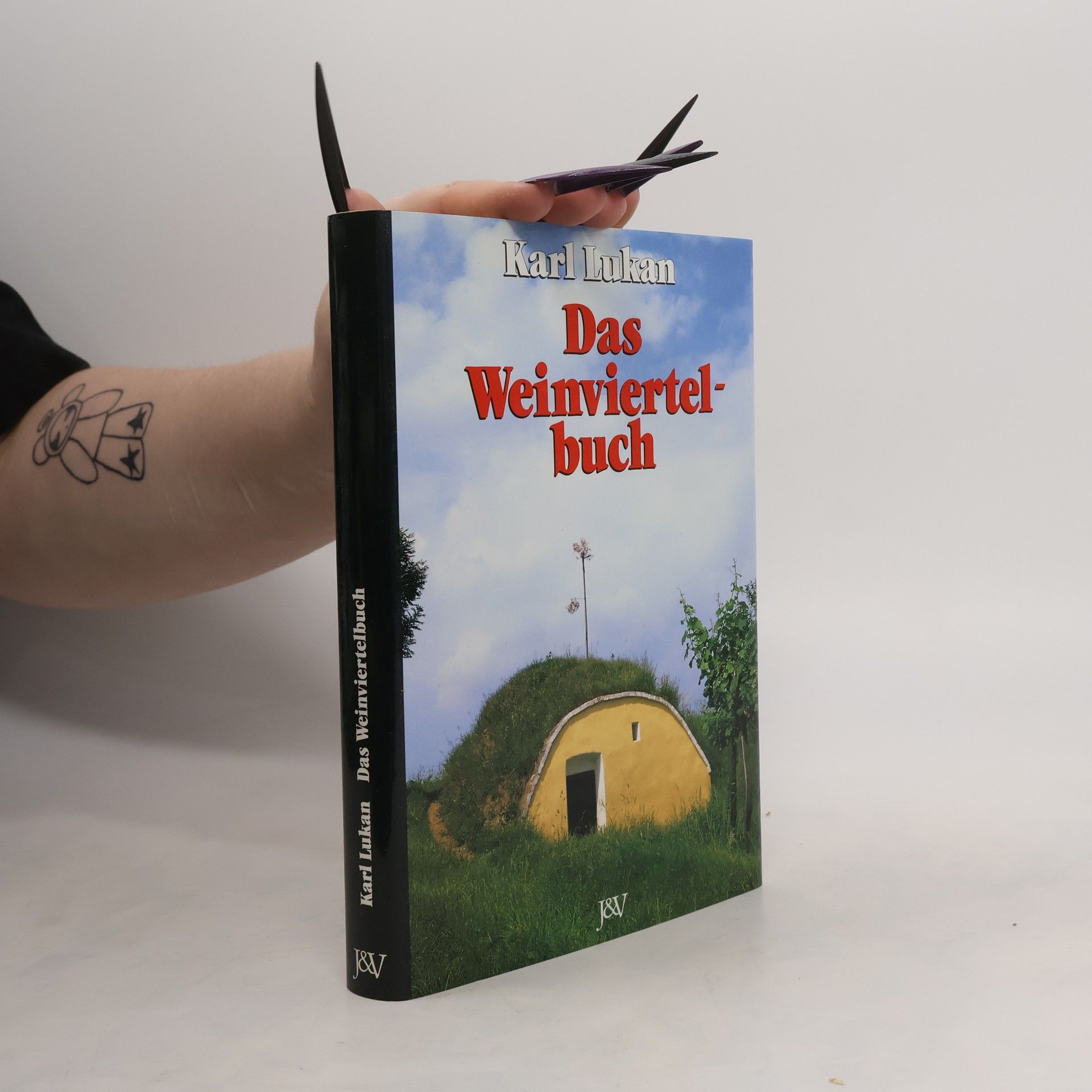 Karl Lukan Das Weinviertelbuch