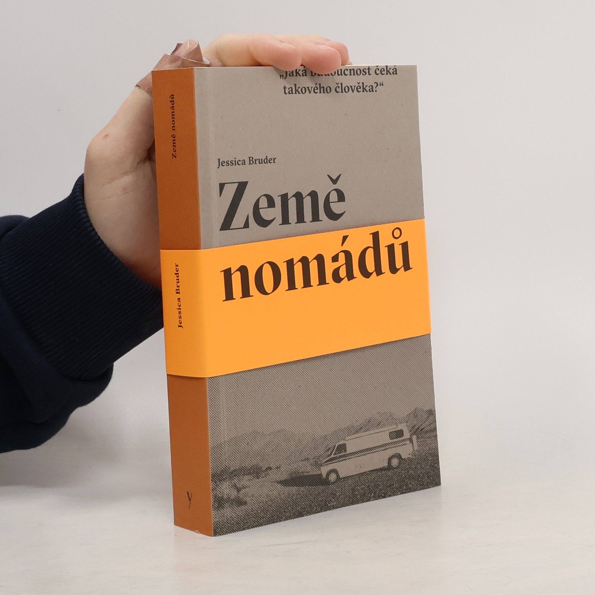 Jessica Bruder Země nomádů