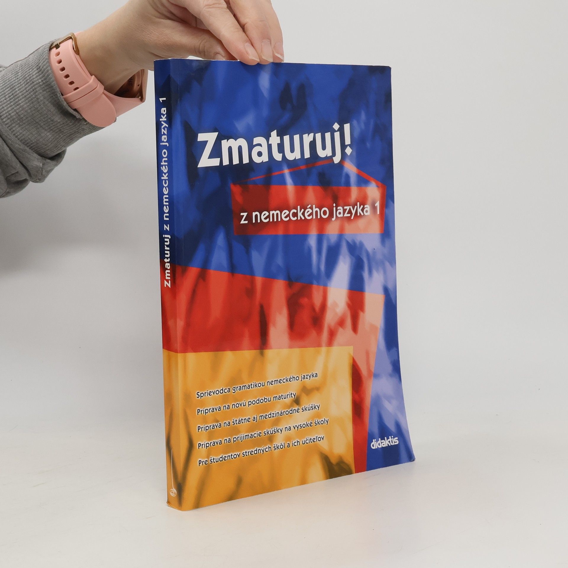 Zuzana Raděvová Zmaturuj! z nemeckého jazyka 1