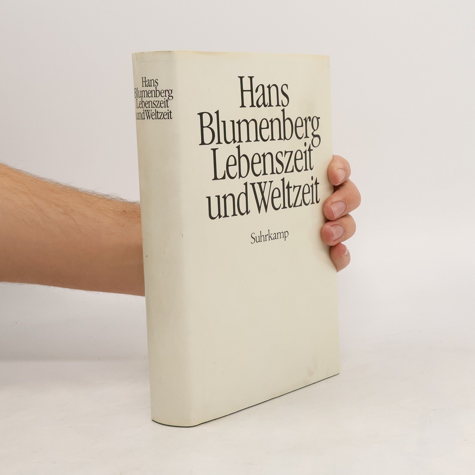 Hans Blumenberg Lebenszeit und Weltzeit