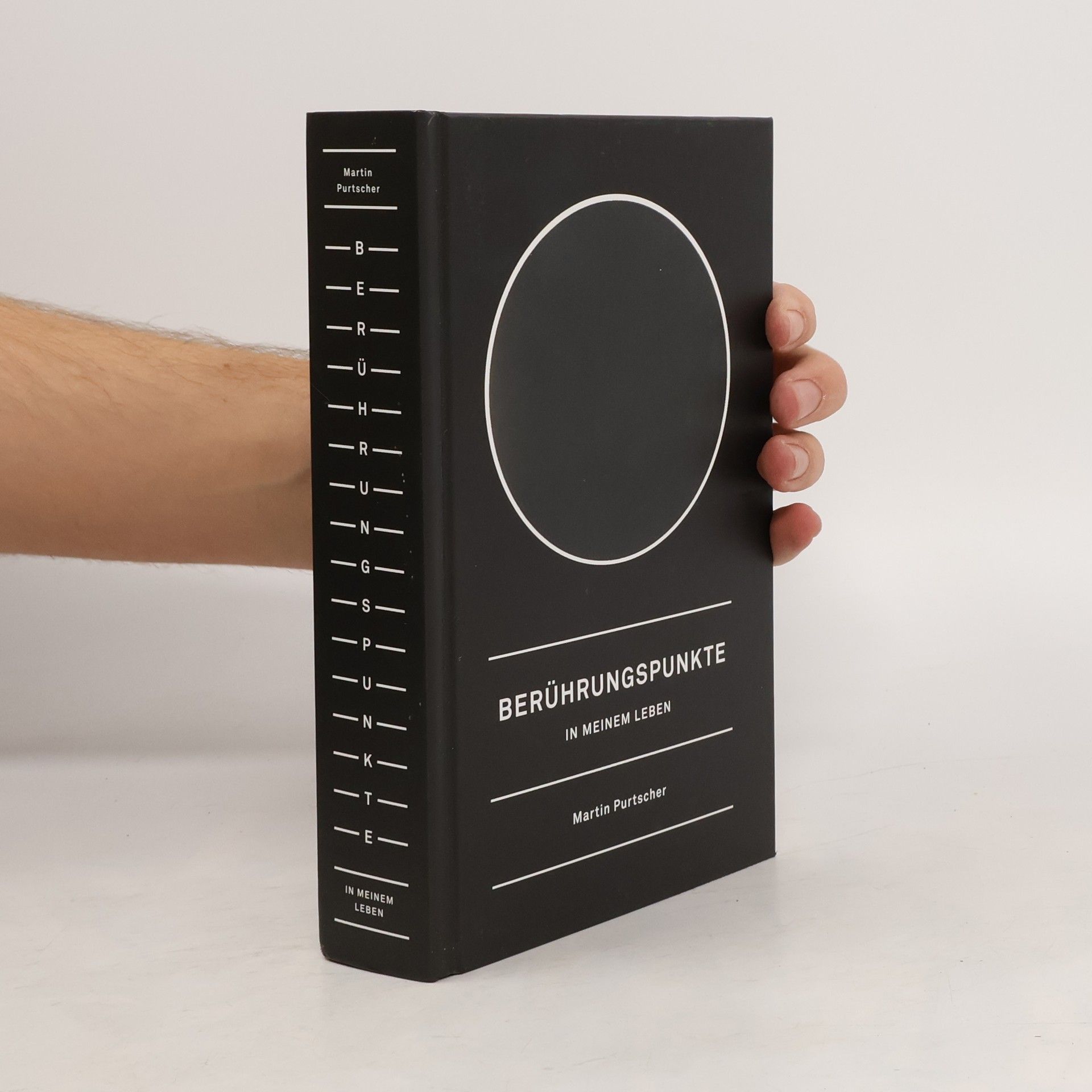 Martin Purtscher Berührungspunkte in meinem Leben