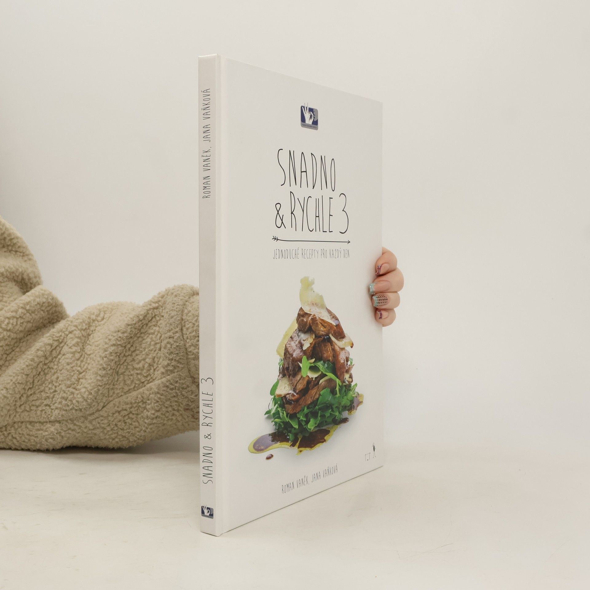 Snadno a rychle 3: Jednoduché recepty pro každý den