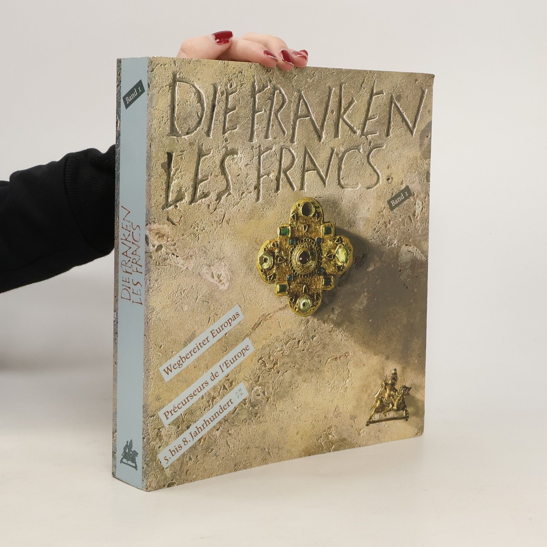 Die Franken: Wegbereiter Europas