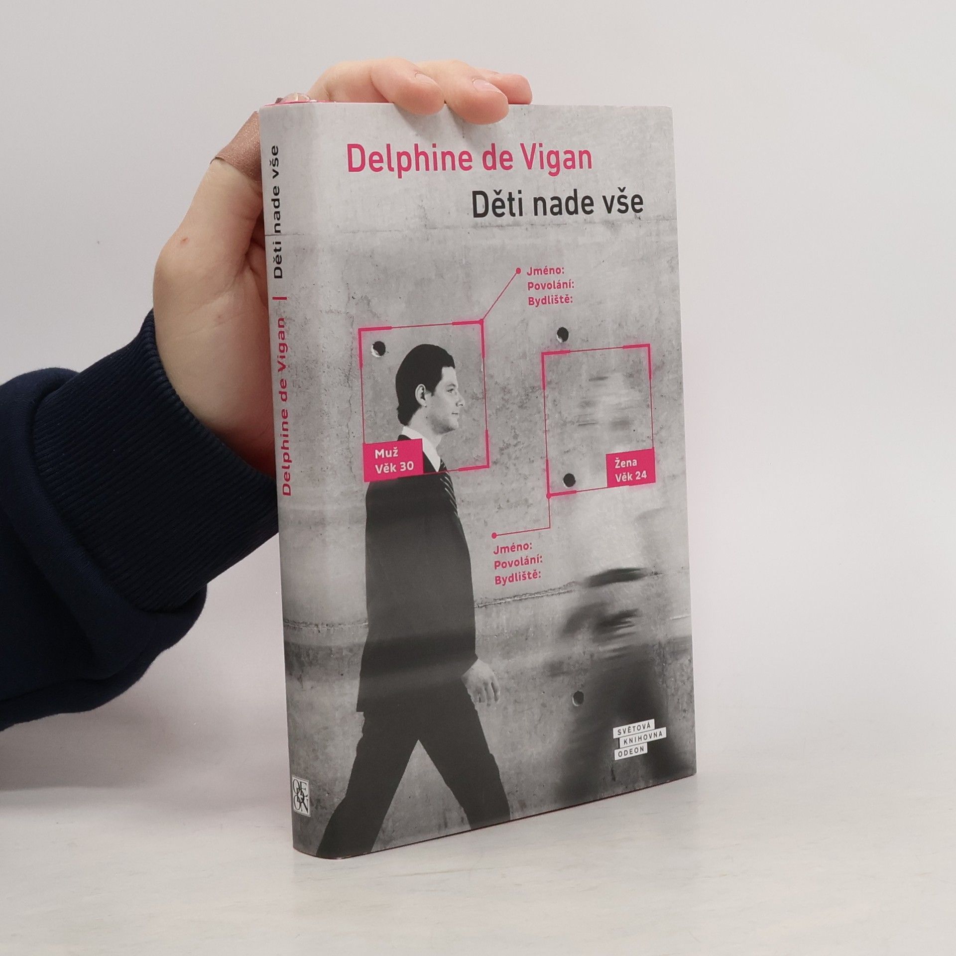 Delphine de Vigan Děti nade vše