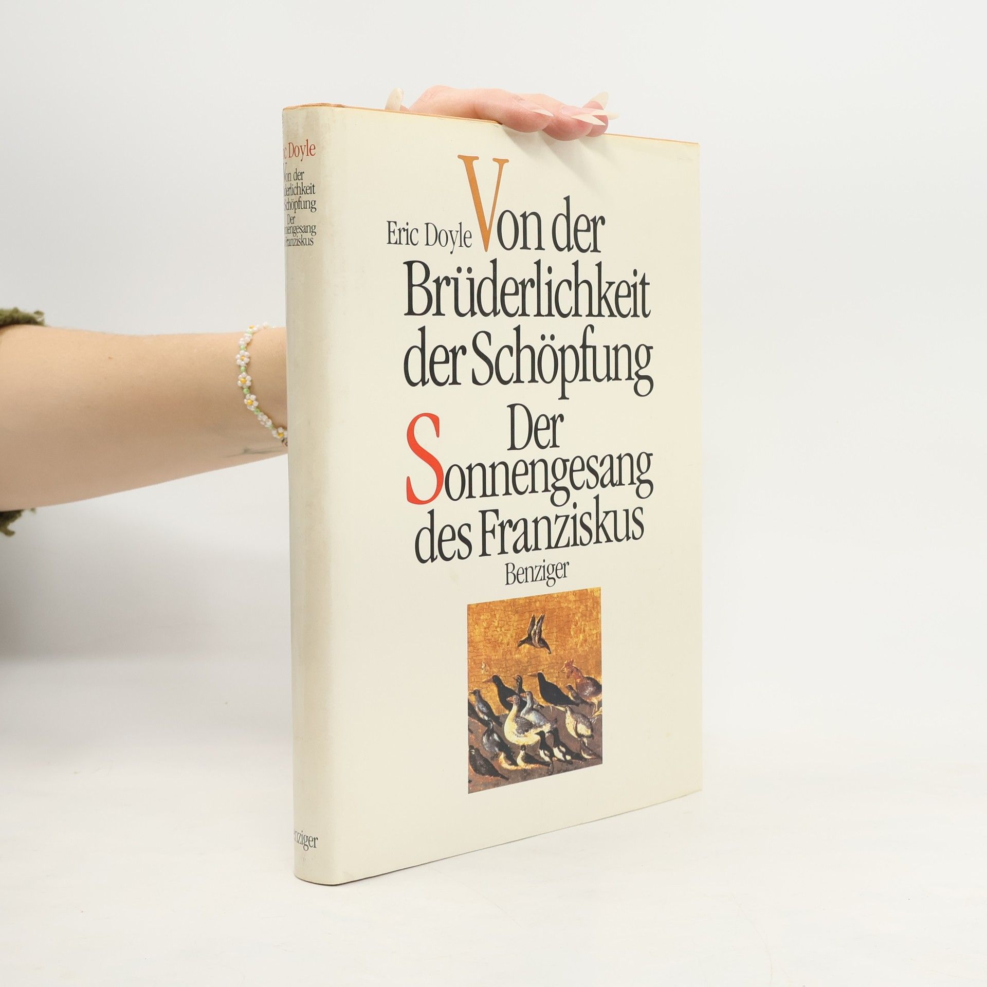 Eric Doyle Von der Brüderlichkeit der Schöpfung. Der Sonnengesang des Franziskus