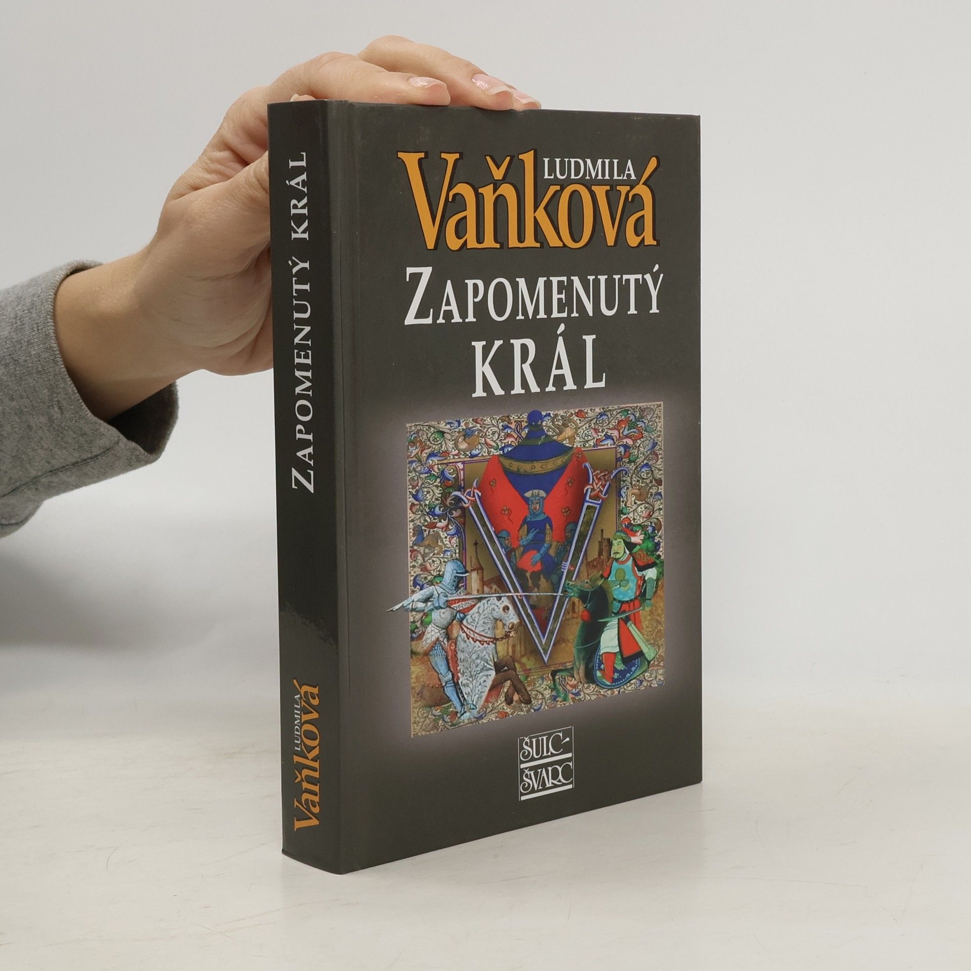 Ludmila Vaňková Zapomenutý král
