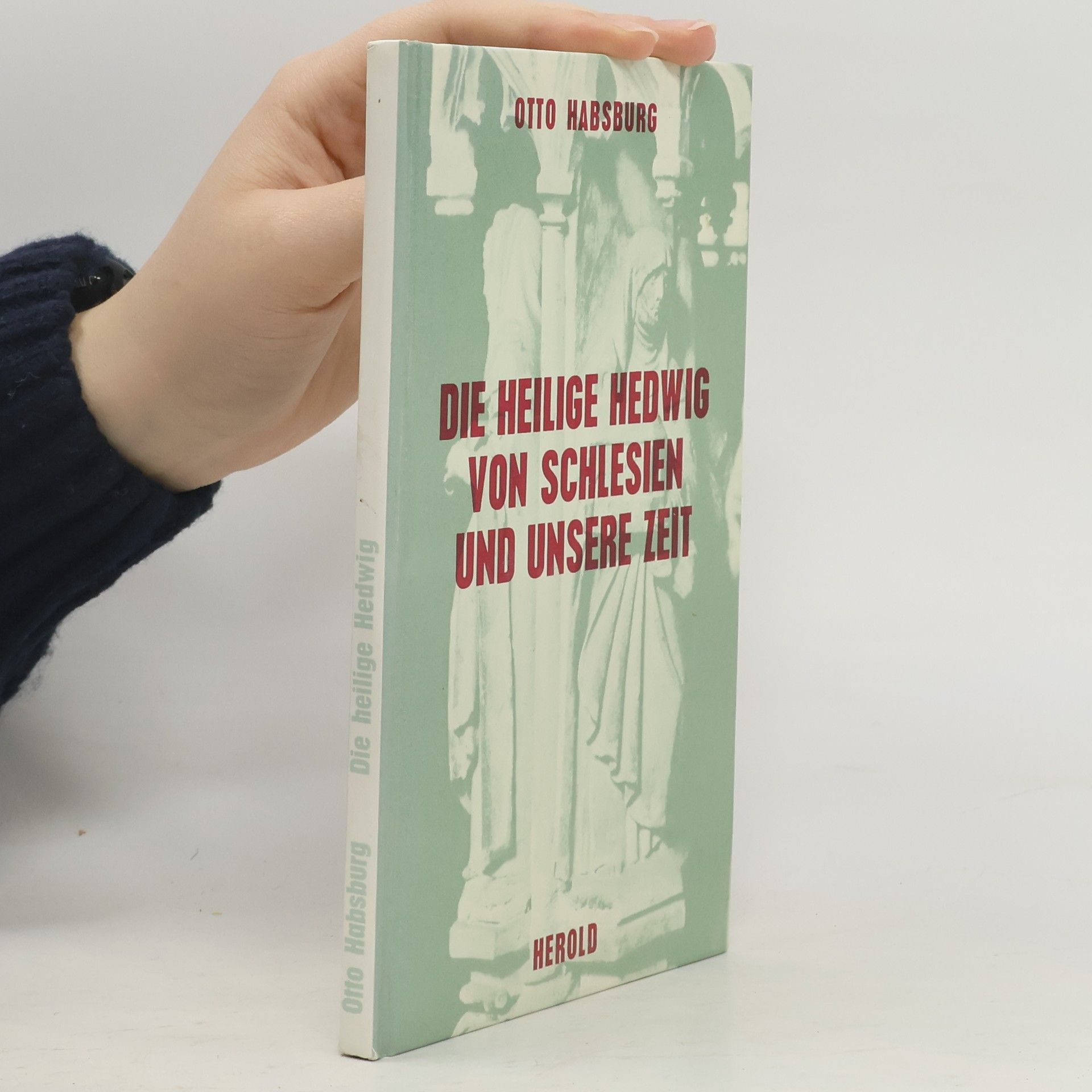 Die heilige Hedwig von Schlesien und unsere Zeit