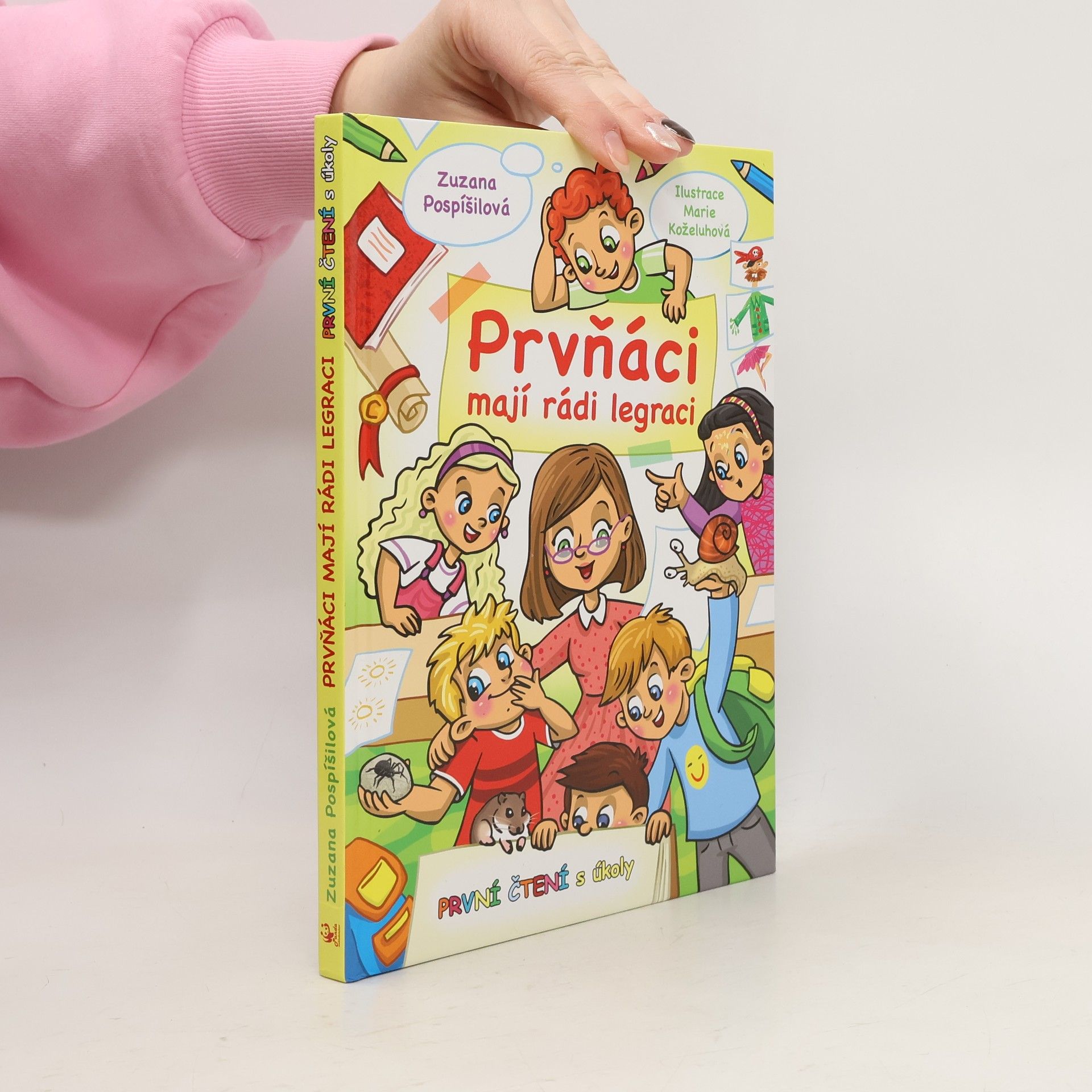 Zuzana Pospíšilová Prvňáci mají rádi legraci - První čtení s úkoly