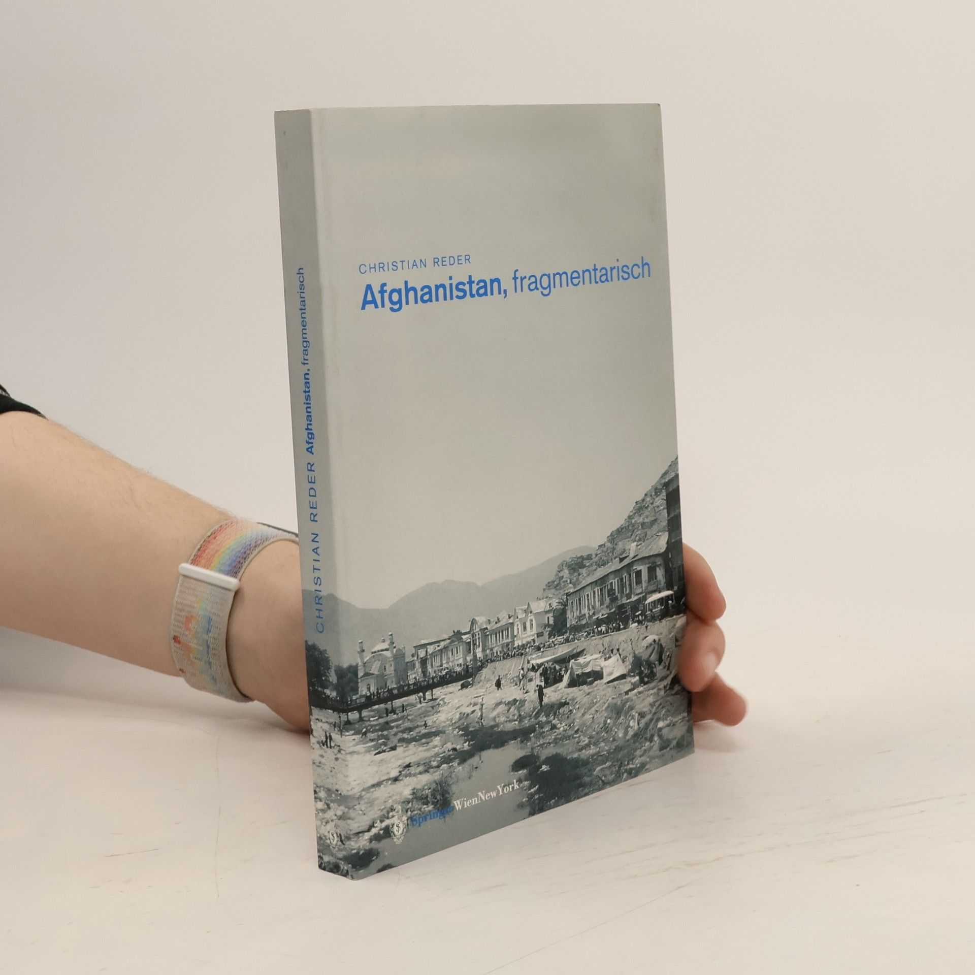 Christian Reder Afghanistan, fragmentarisch