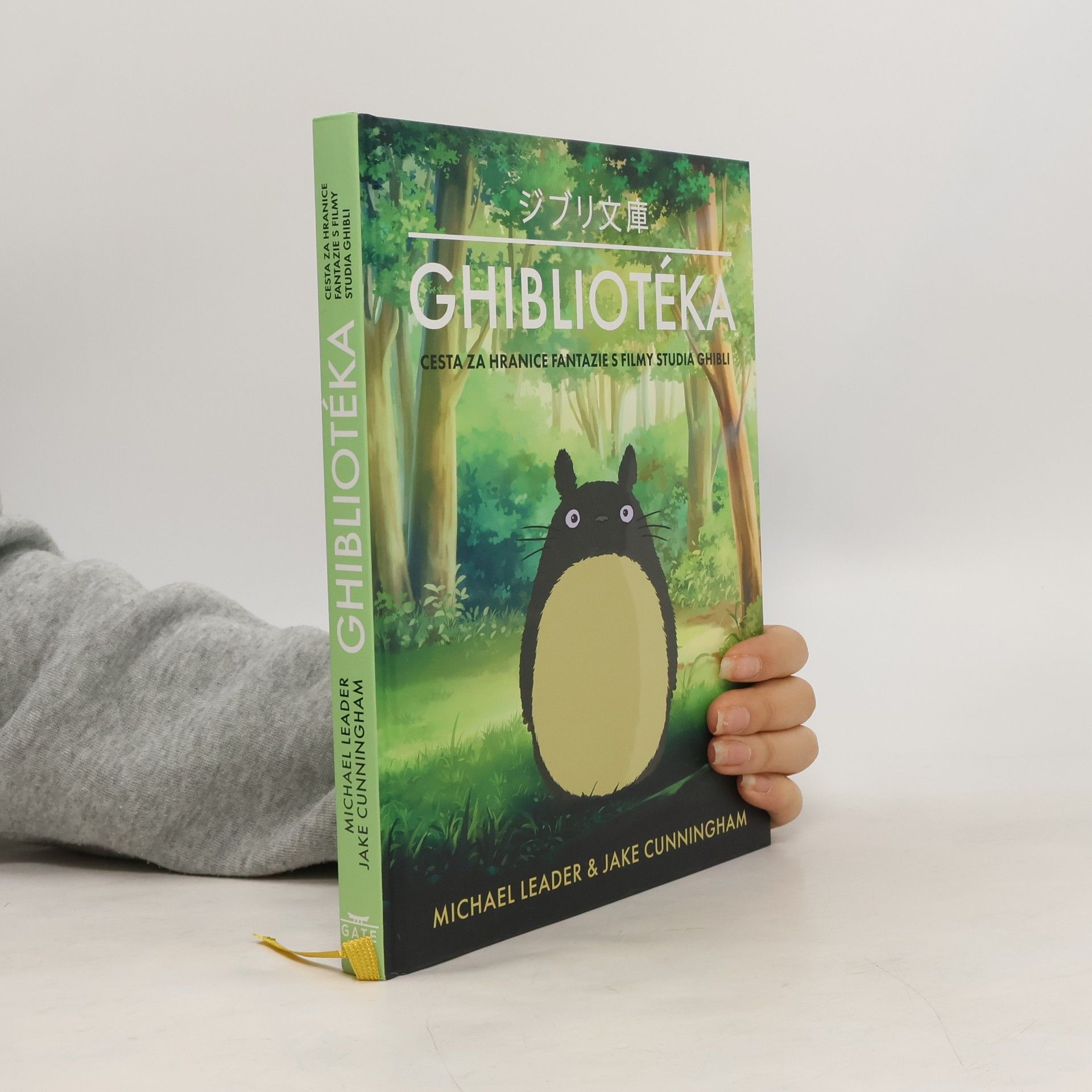 Michael Leader Ghibliotéka : neoficiální průvodce filmy studia Ghibi