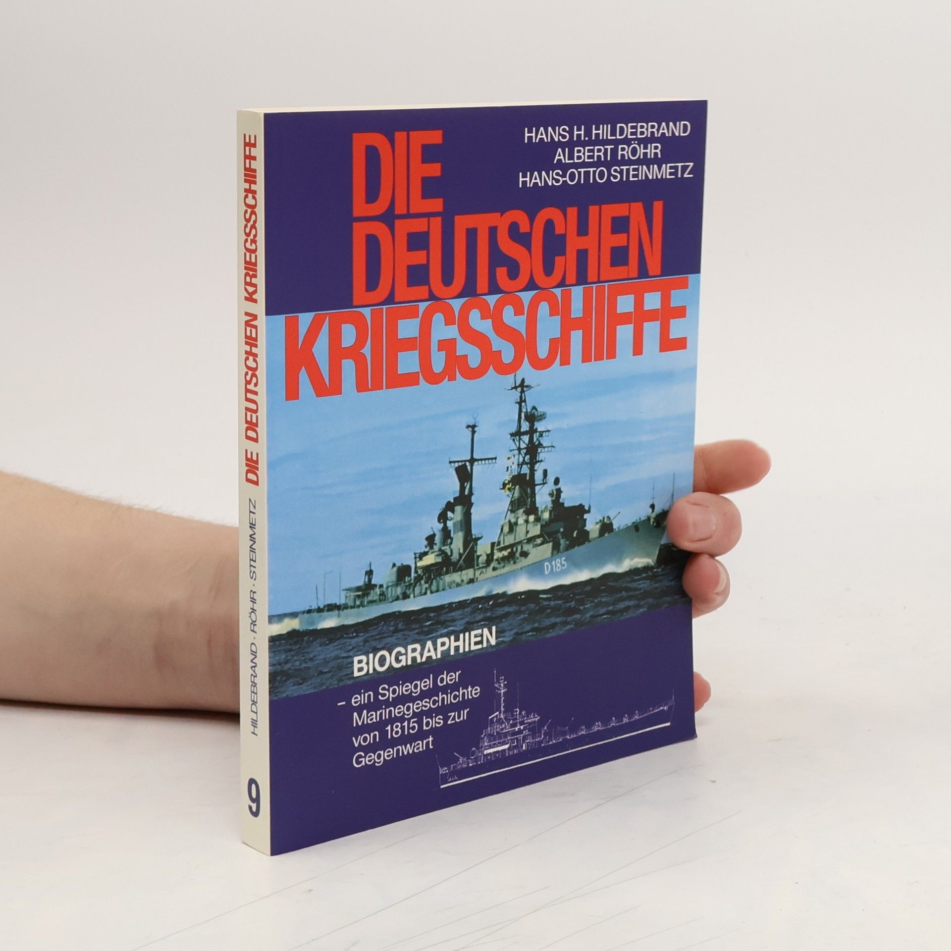 Collectif d'auteurs Die Deutschen Kriegsschiffe 9