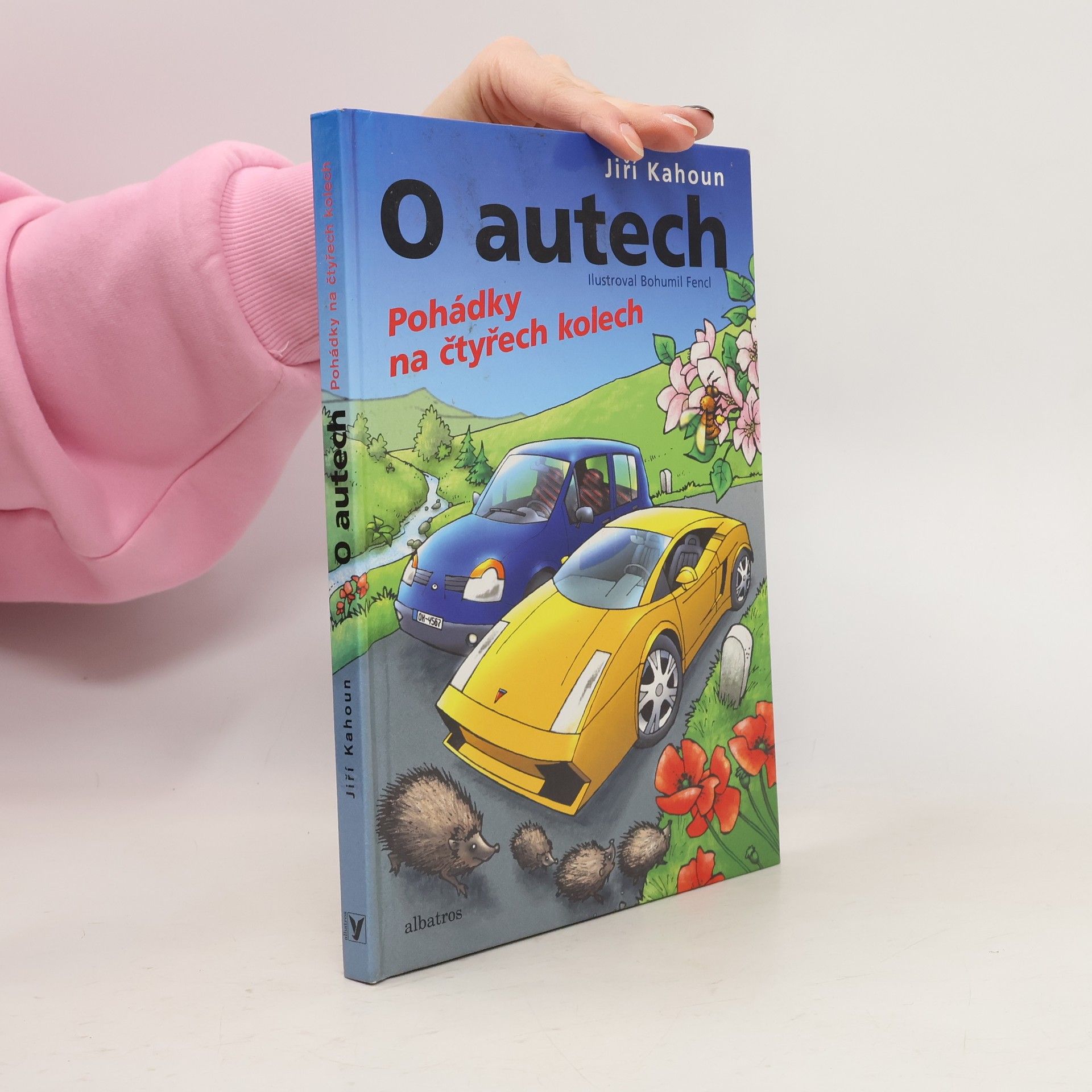 Jiří Kahoun O autech : pohádky na čtyřech kolech