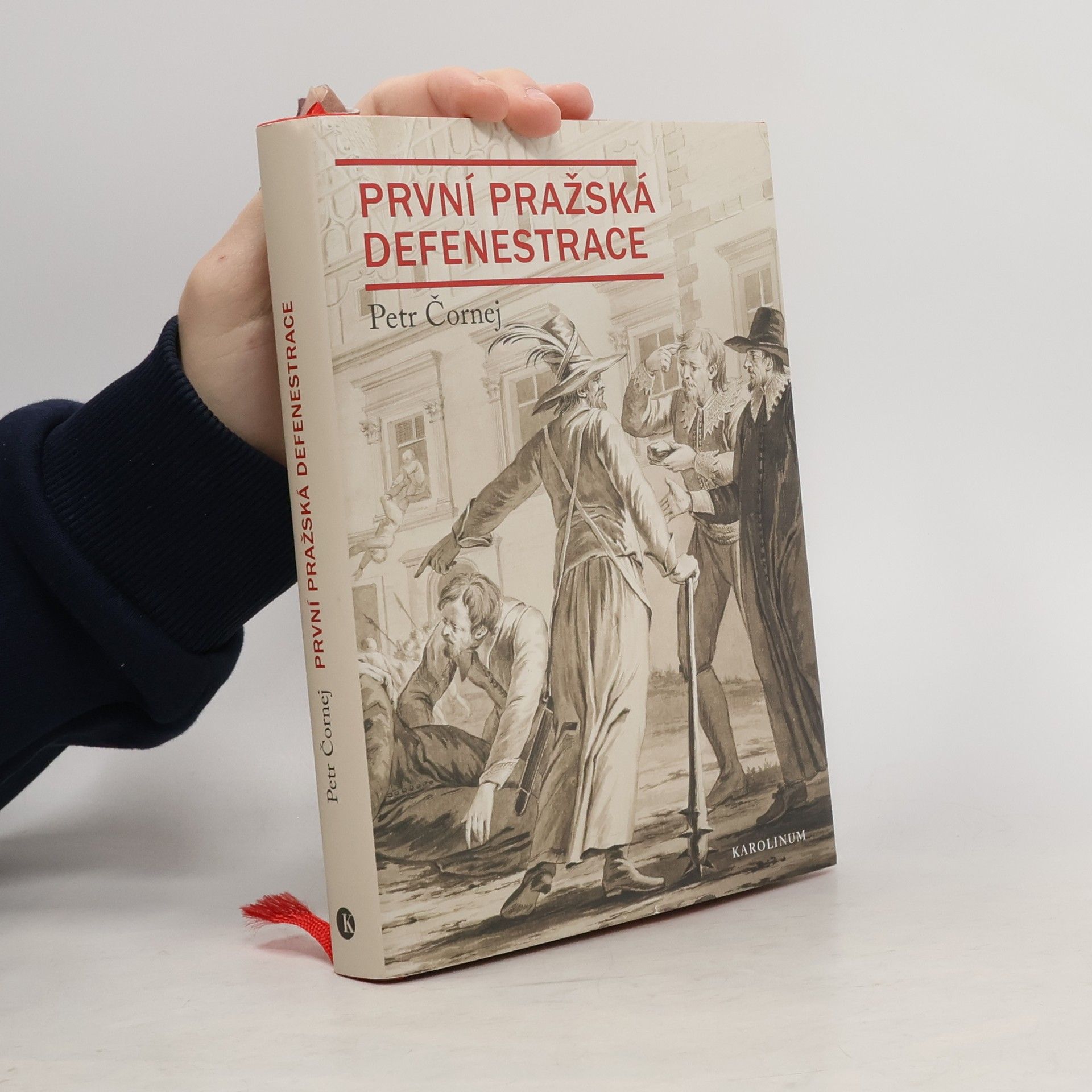 Petr Čornej První pražská defenestrace: (Krvavá neděle uprostřed léta)